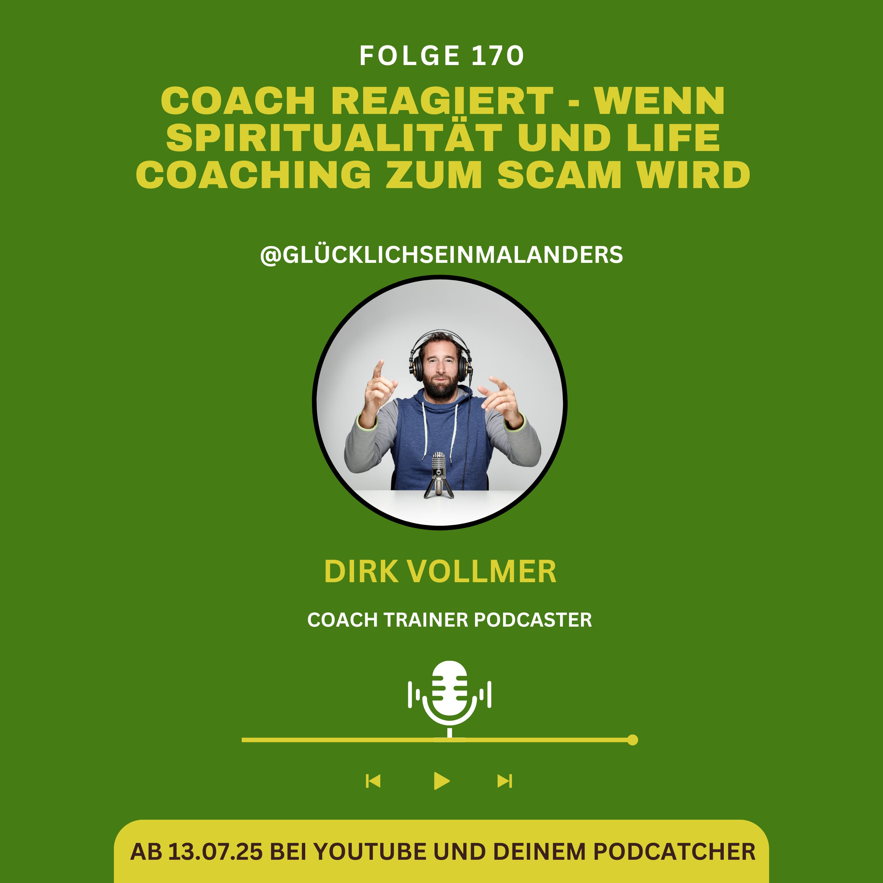 Ich reagiere: Wenn Spiritualität und Life Coaching zum Scam wird