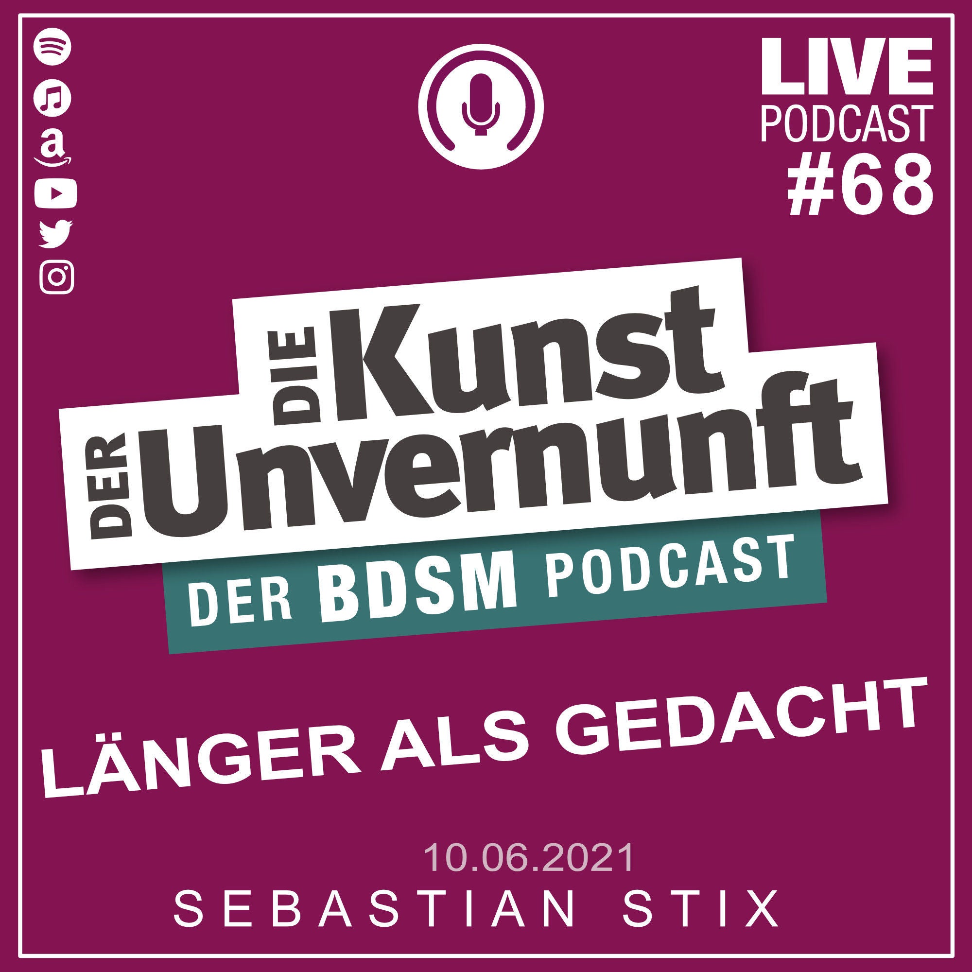 Unvernunft Live 10.06.2021 - Länger als gedacht