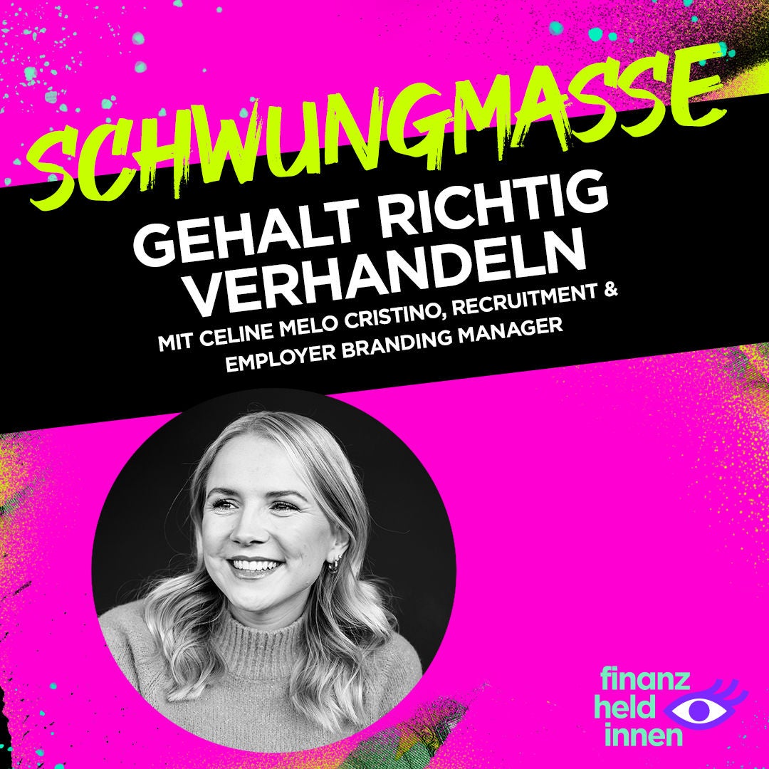 #157 Gehalt richtig verhandeln – mit Celine Melo Cristino