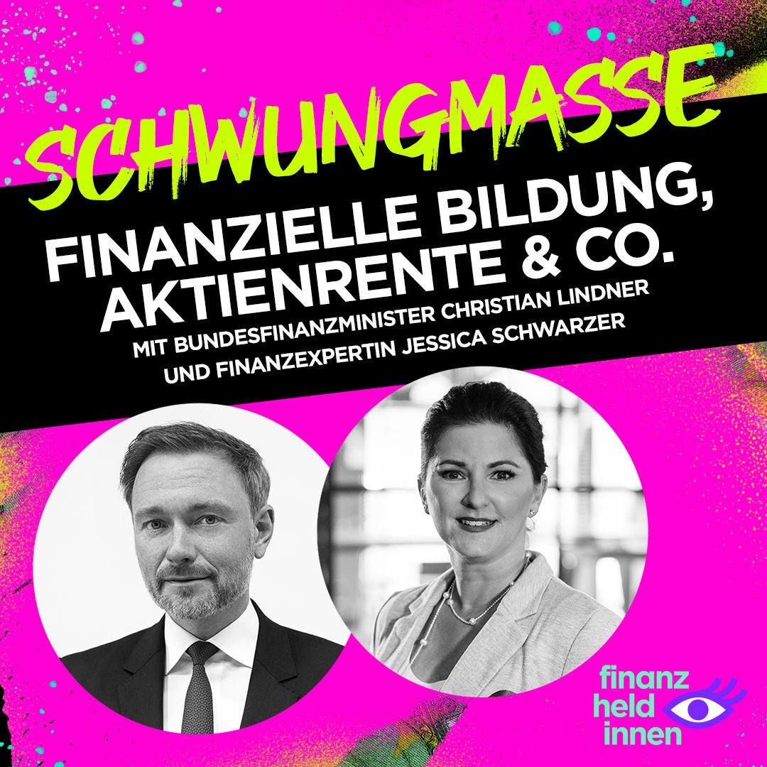 #216 Finanzielle Bildung, Aktienrente & Co. – ein Tag mit Bundesfinanzminister Christian Lindner