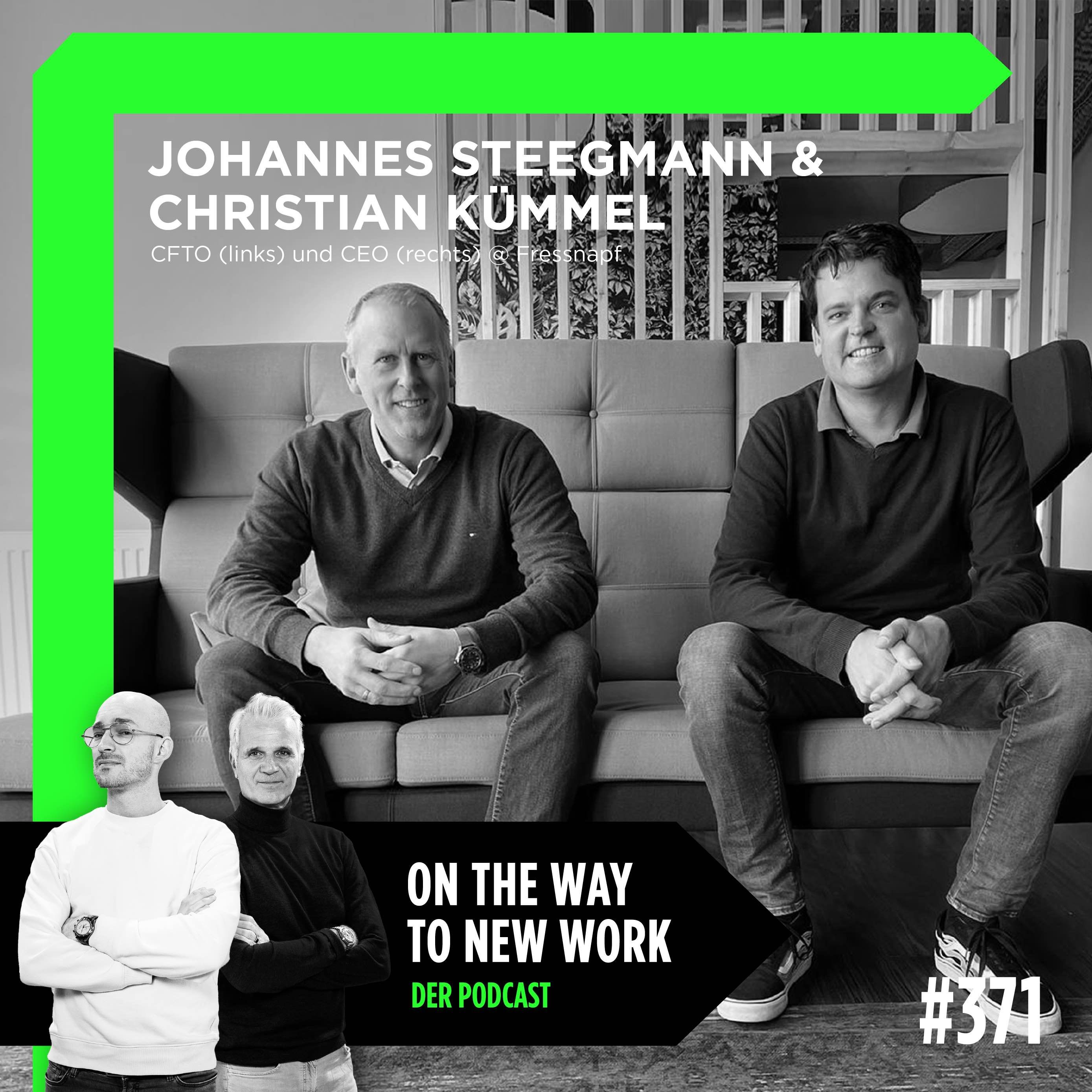 #371 Dr. Johannes Steegmann und Christian Kümmel | Geschäftsführer Fressnapf