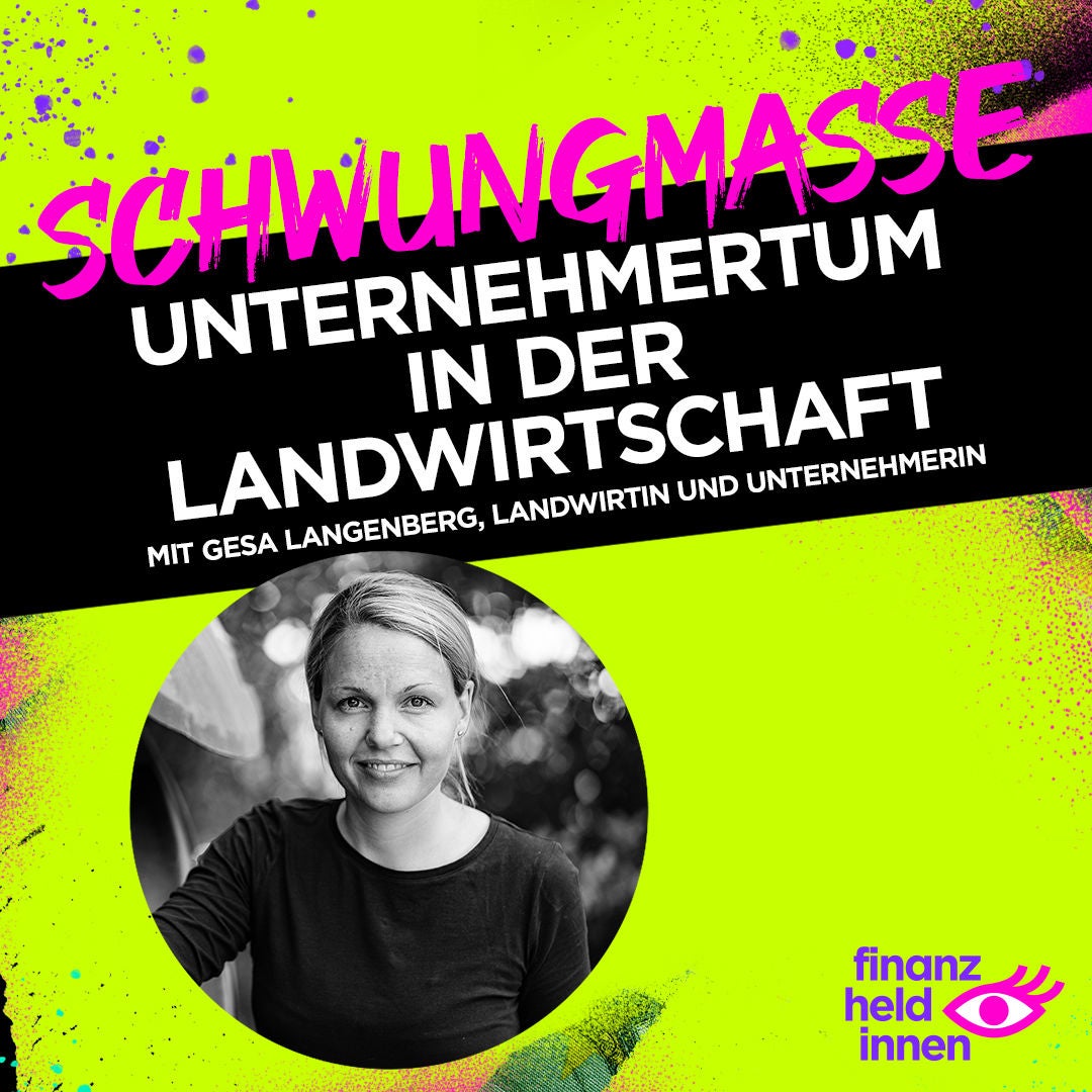 #183 Unternehmertum in der Landwirtschaft – mit Gesa Langenberg