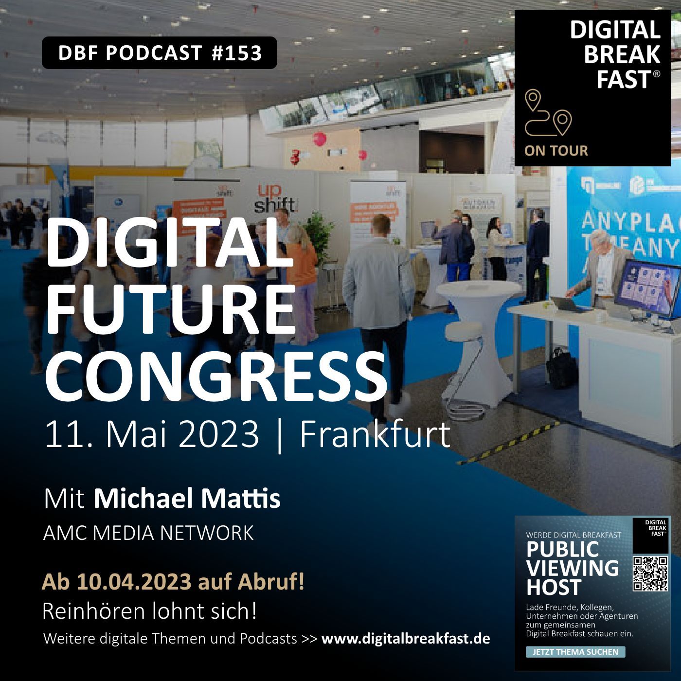 EP 153 I Live vom DIGITAL FUTUREcongress Frankfurt
