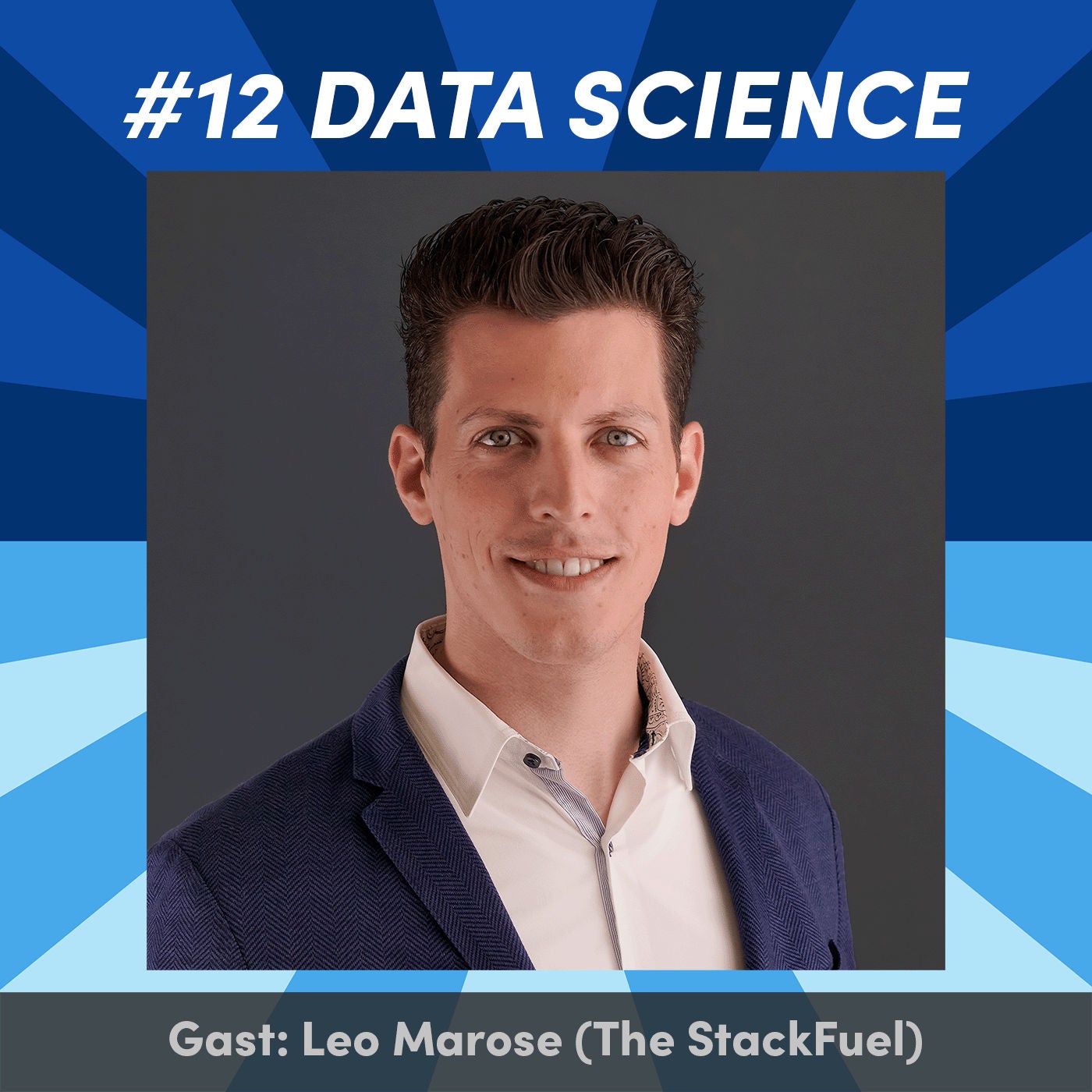 #12 Re- & Up-Skilling in Data Science mit Leo Marose (StackFuel)