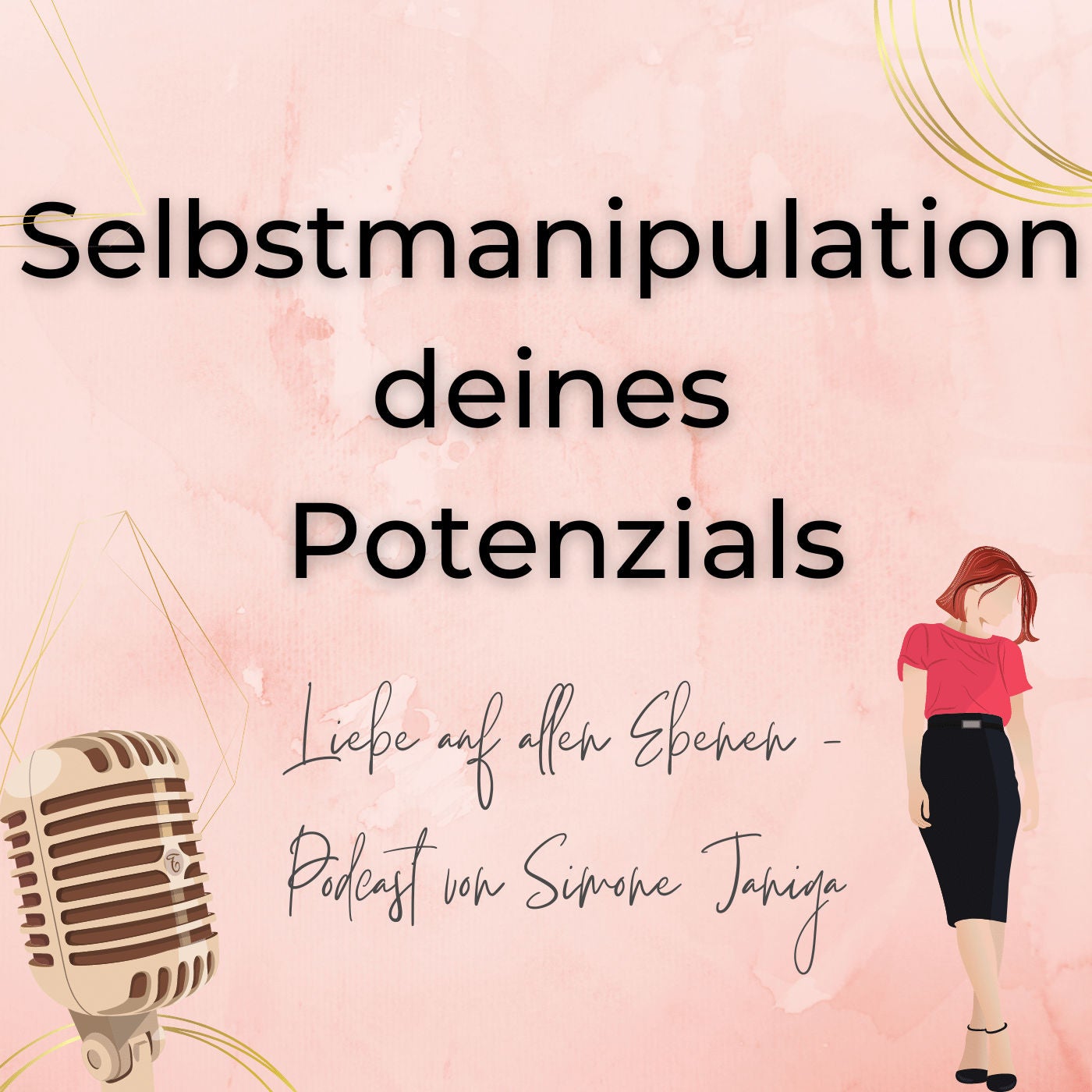 Selbstmanipulation deines Potenzials