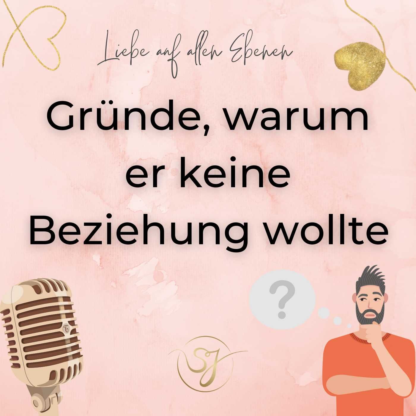 Gründe, warum er keine Beziehung mit dir wollte