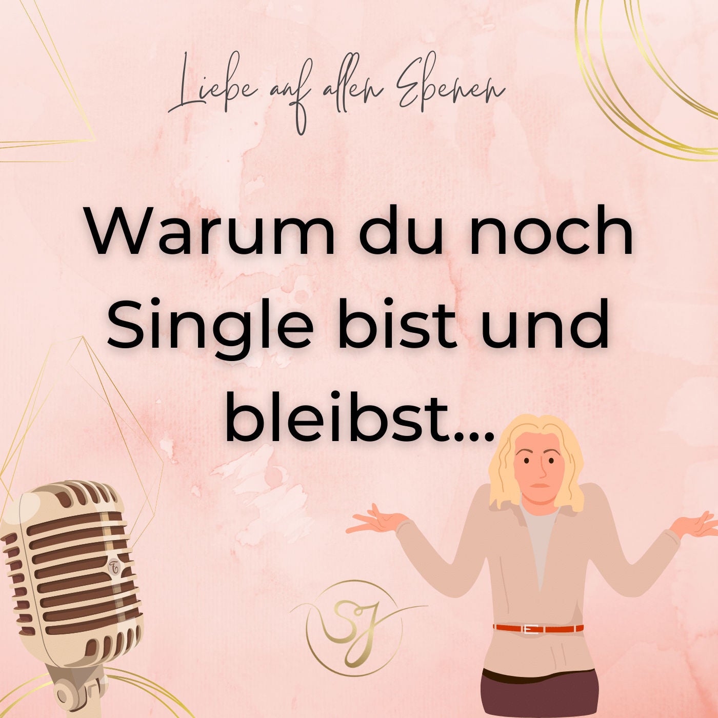 Warum du noch Single bist und bleibst