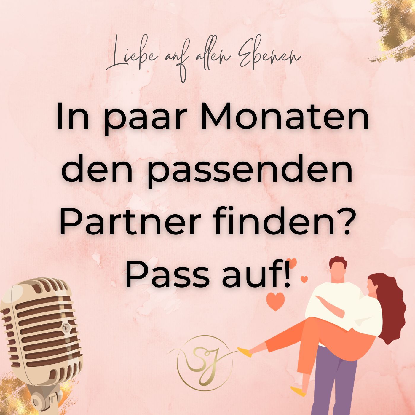 In paar Monaten den passenden Partner finden? Pass auf...