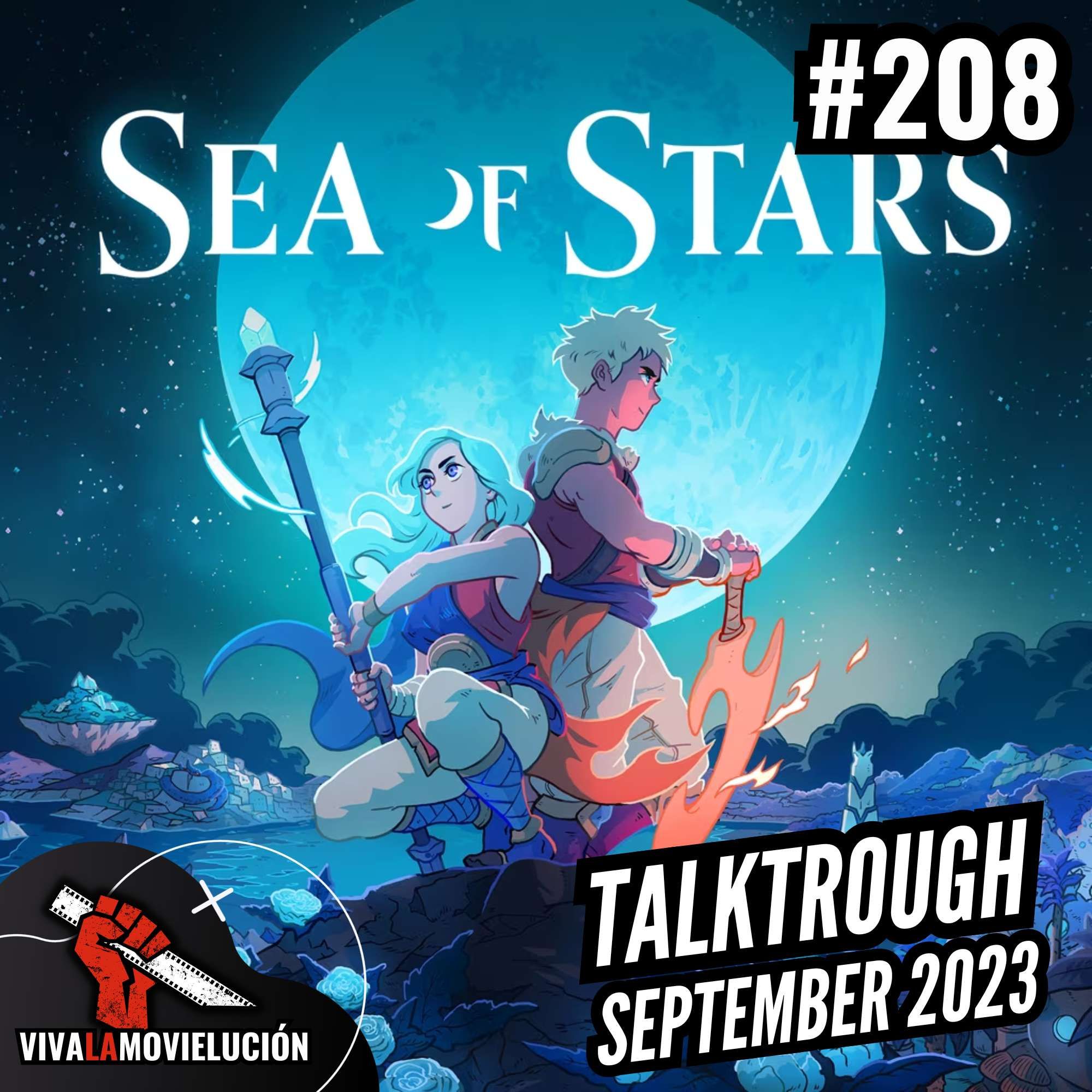 Talkthrough: Sea of Stars, Baldurs Gate 3, Starfield, uvm. | #208