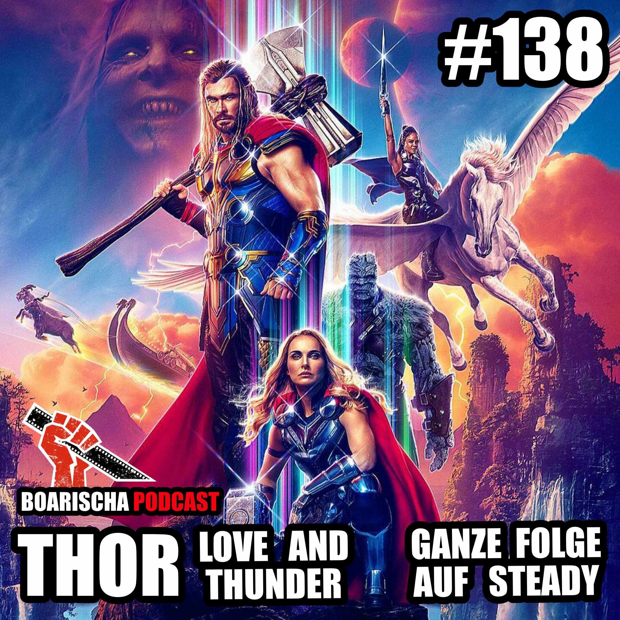 Thor: Love and Thunder (2022): Kritik zu Taika Waititi | #138