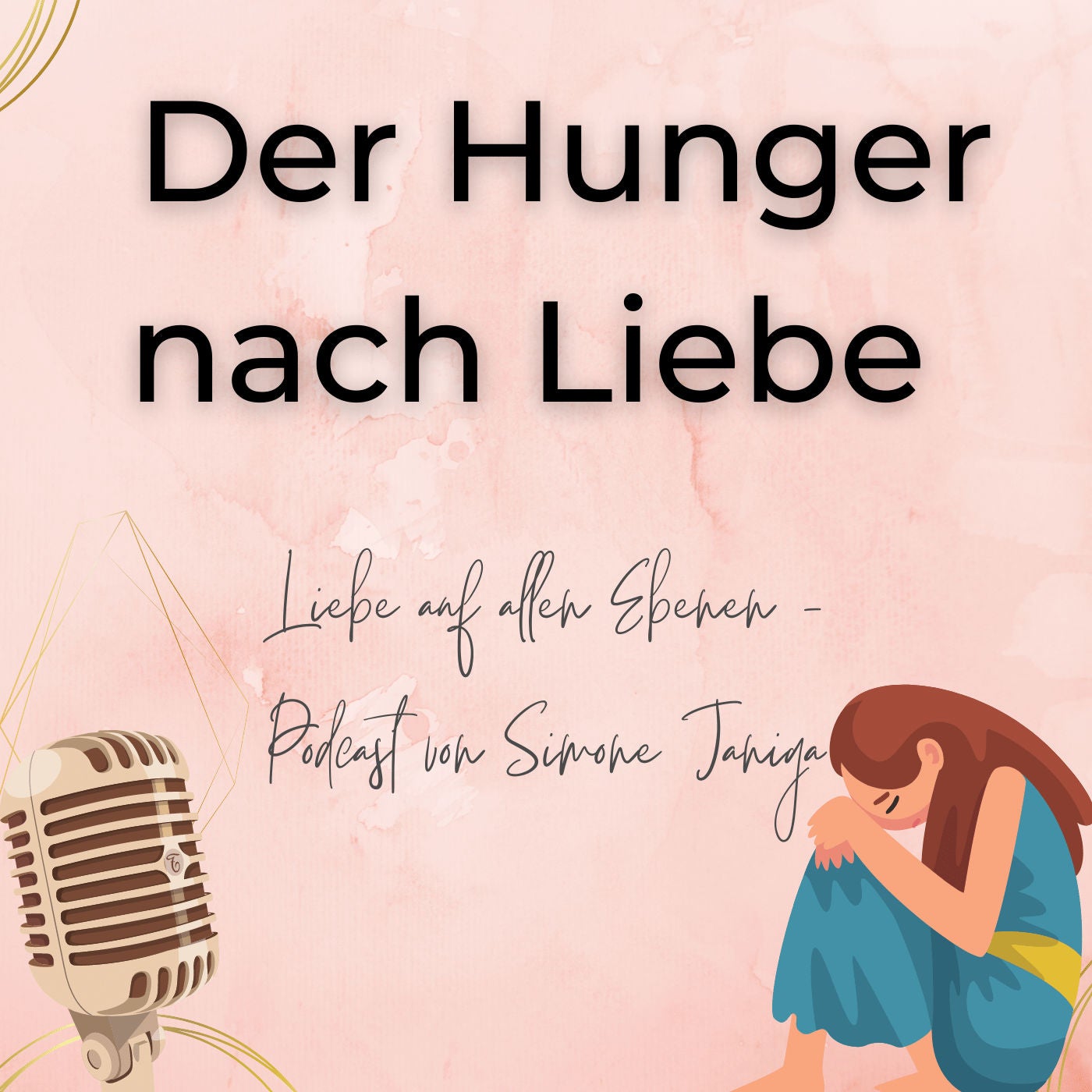 Der Hunger nach Liebe