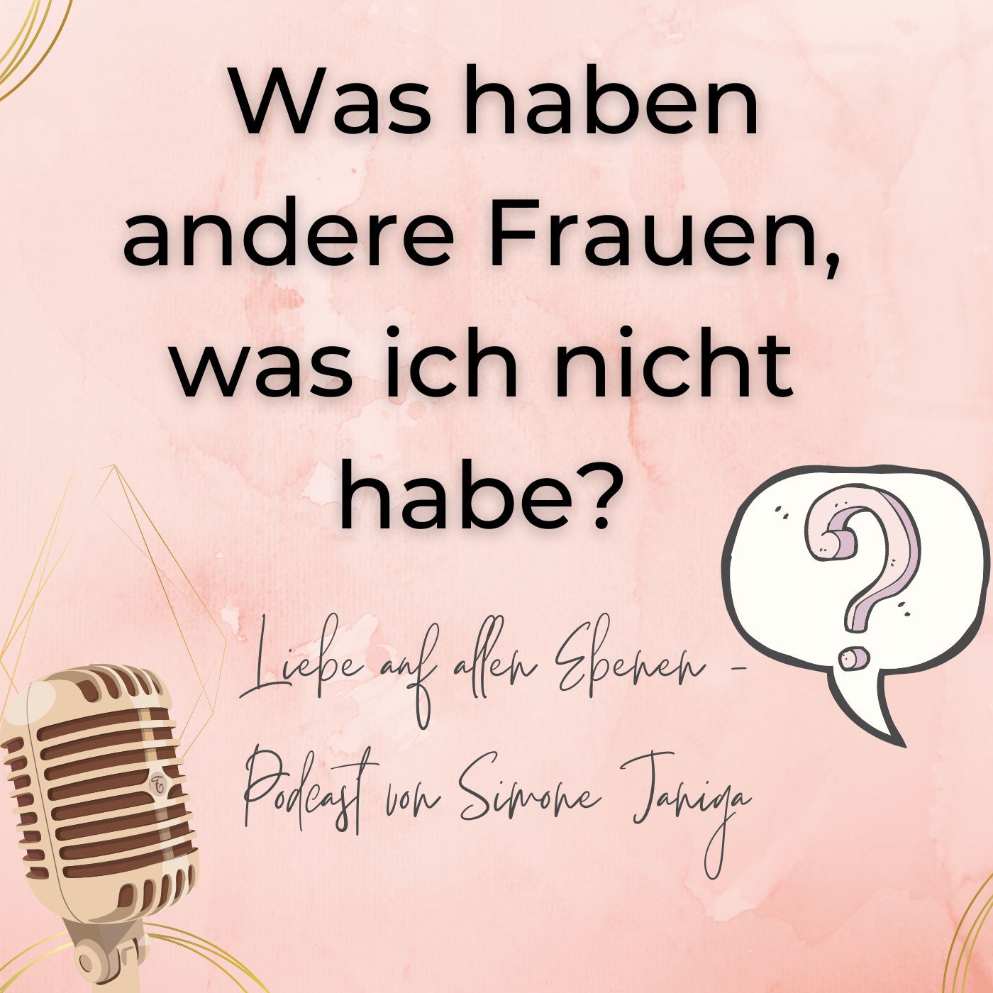 Was haben andere Frauen was ich nicht habe?
