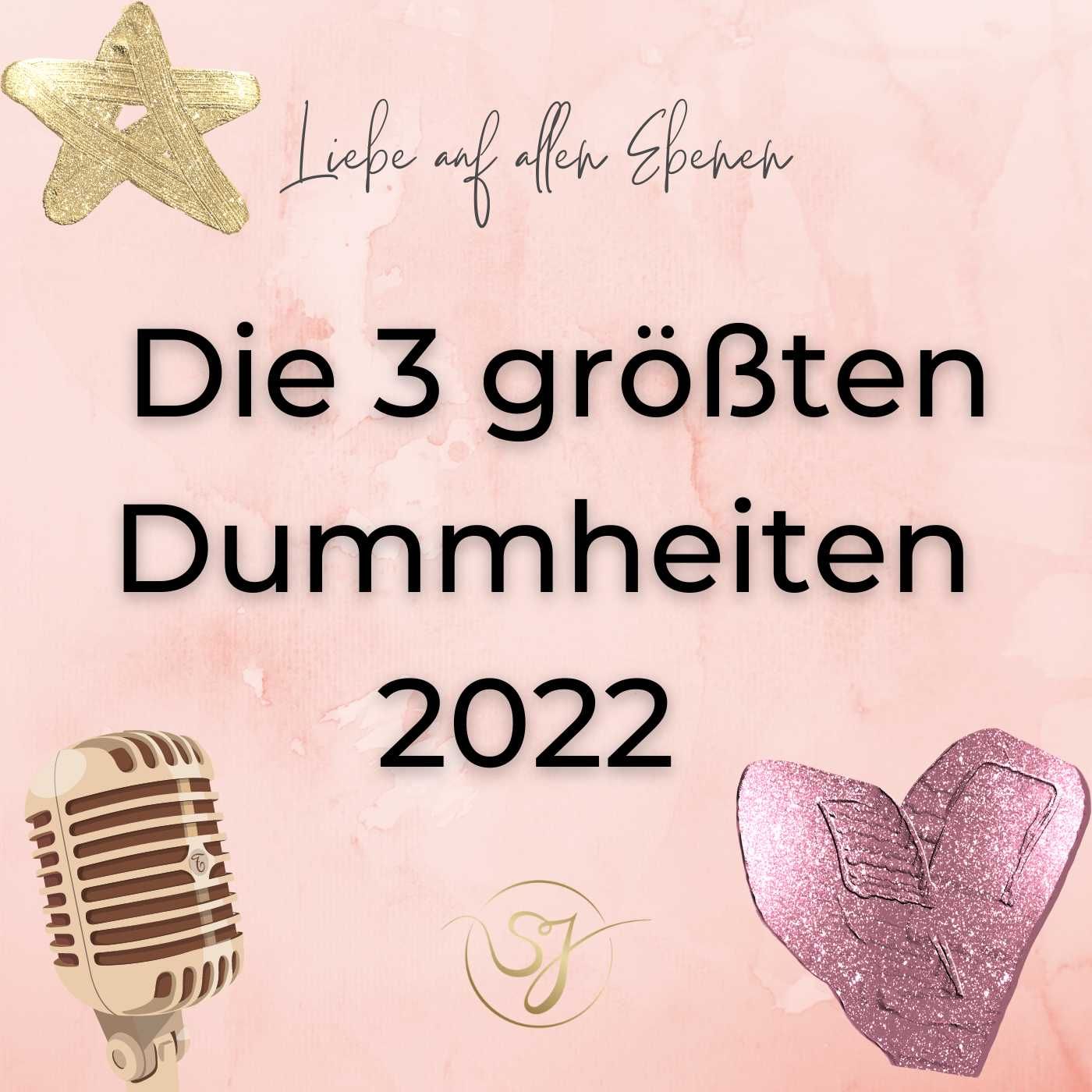 Die 3 größten Dummheiten die Single-Frauen 2022 gemacht haben