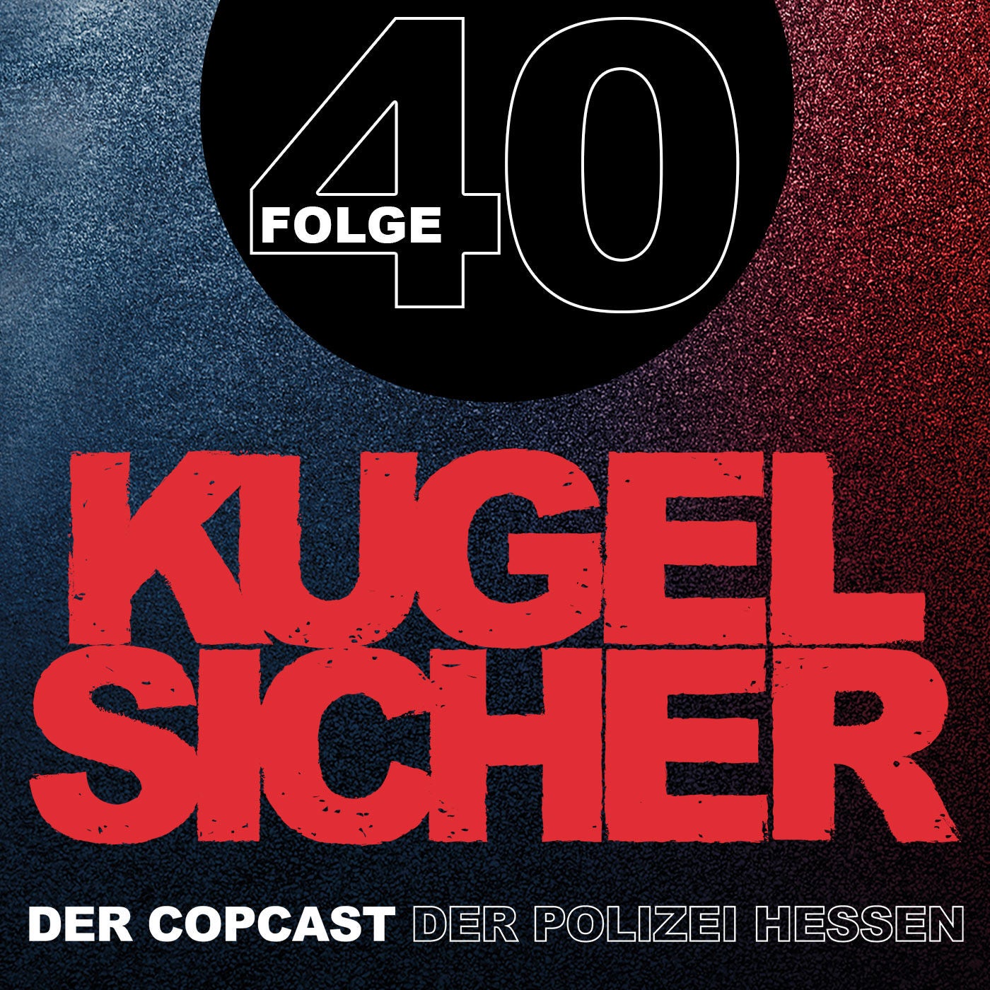 Folge #40 - Blaulichtcamp