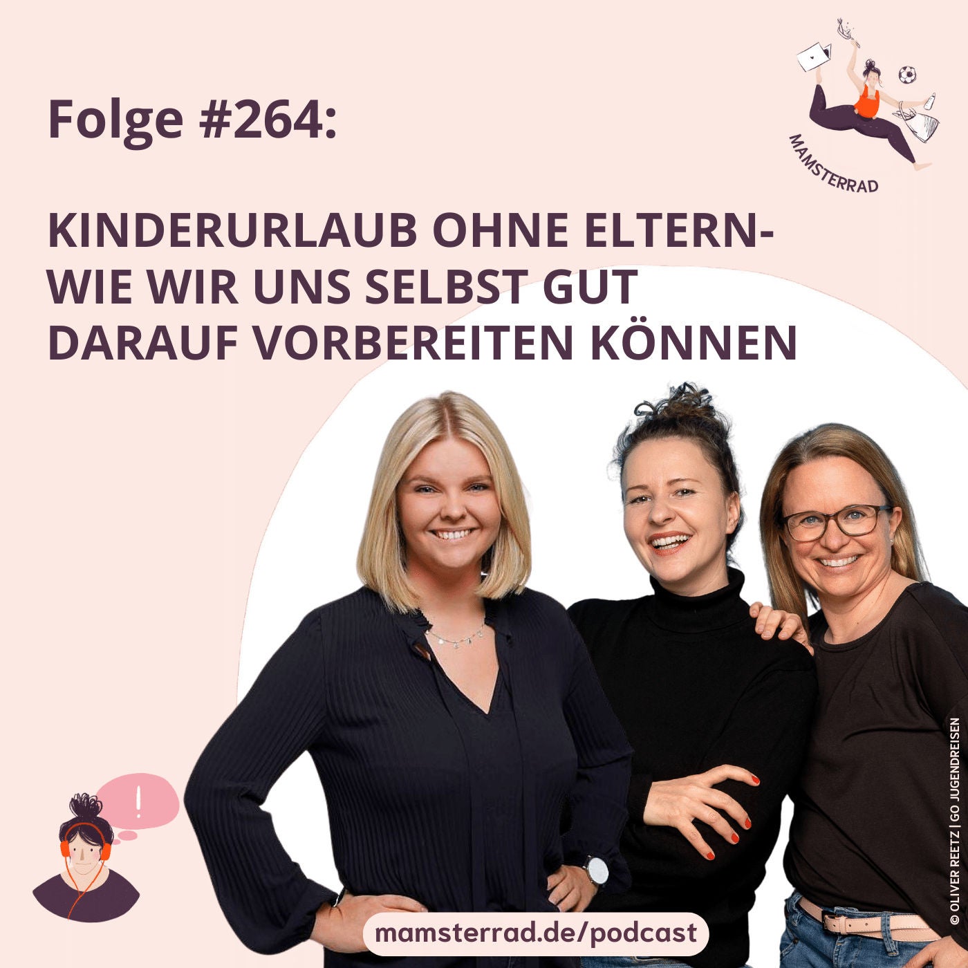 #264 Kinderurlaub ohne Eltern – Wie wir uns selbst gut darauf vorbereiten