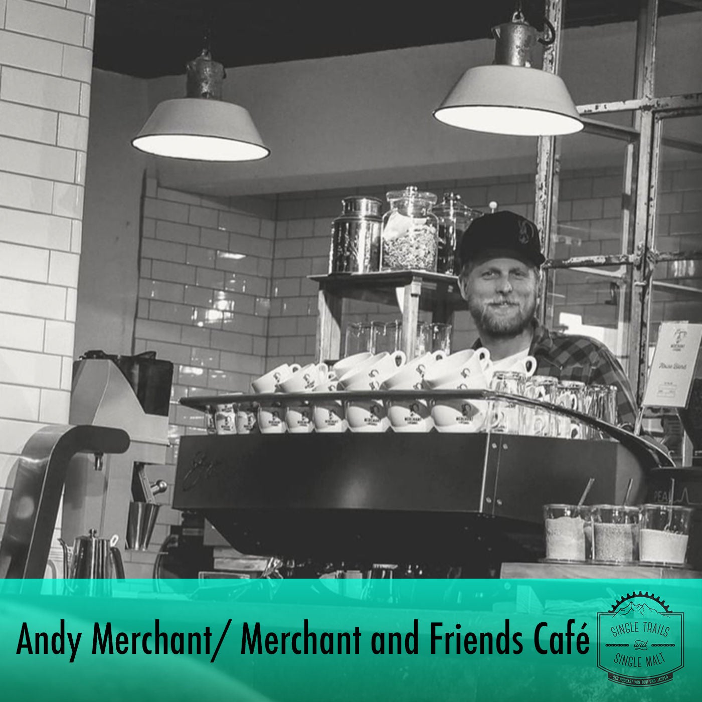 Folge 54 - Andy Merchant/ Merchant and Friends Kaffeeröster