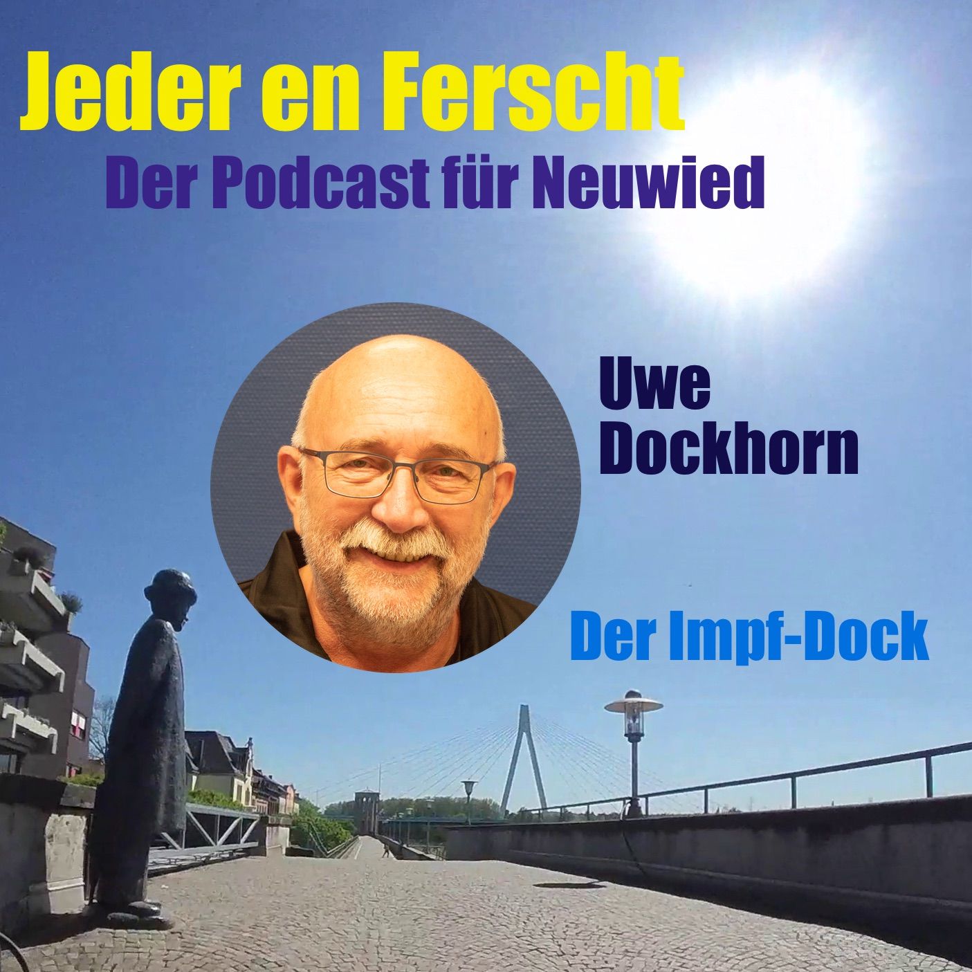 Jeder en Ferscht 33 – Uwe Dockhorn