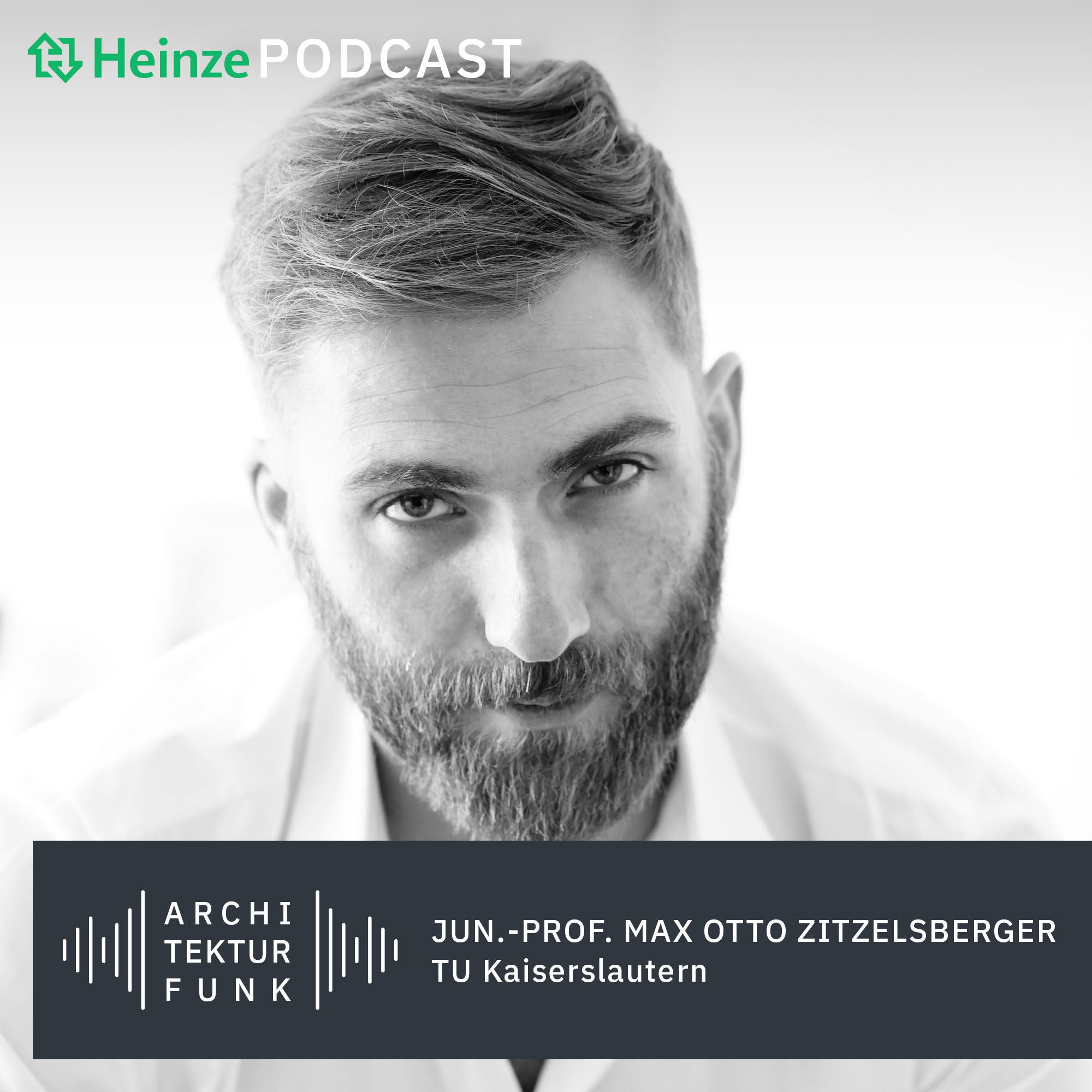 #84 – Jun.-Prof. Max Otto Zitzelsberger, Architekt: Komplexität zulassen
