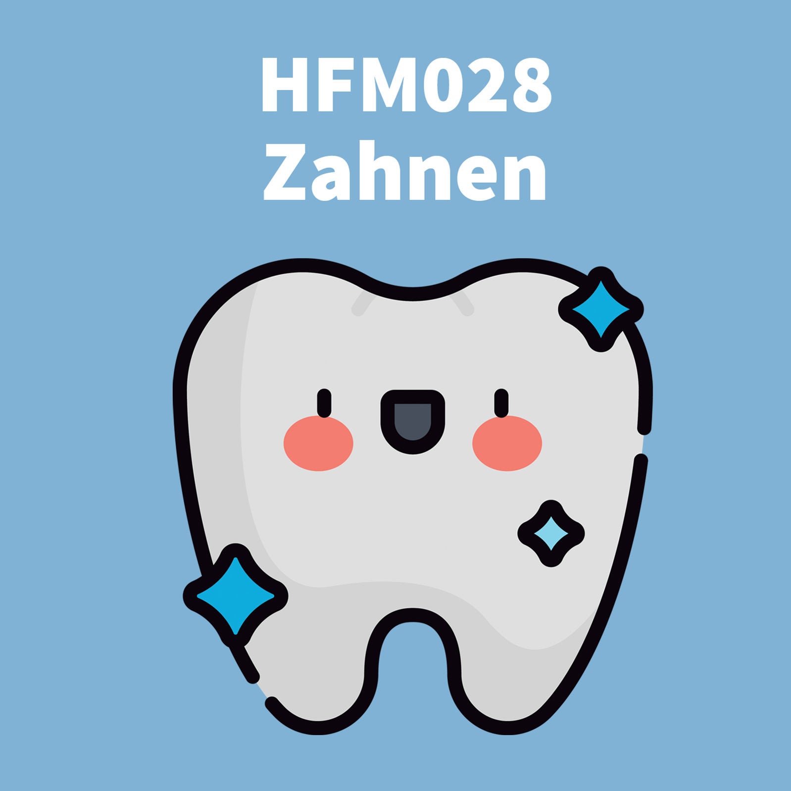 HFM028 - Zahnen