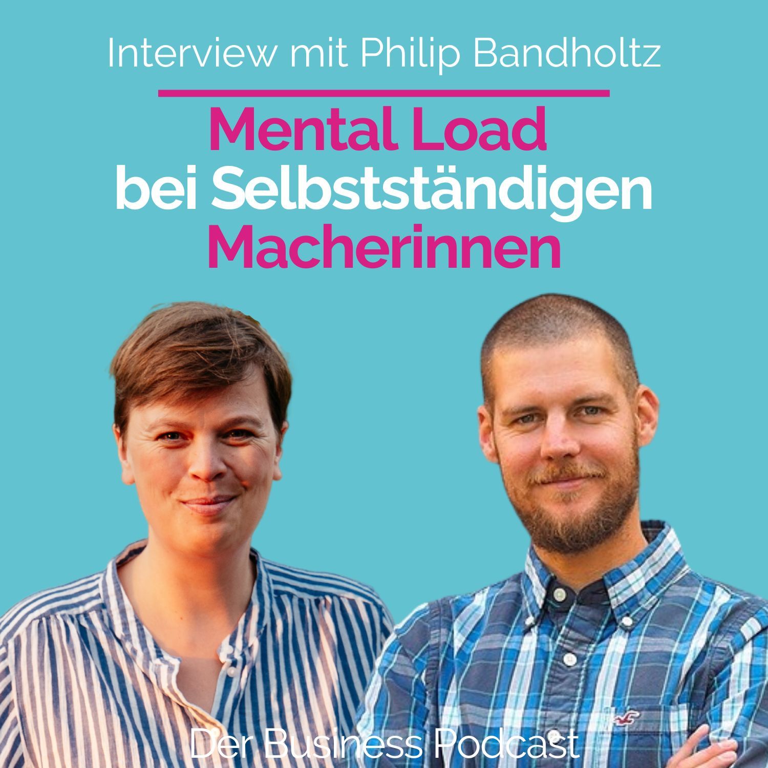 #327 - Endlich mal Pause im Kopf - Interview mit Vatercoach und Partnerschaftsexperte Philip Bandholtz