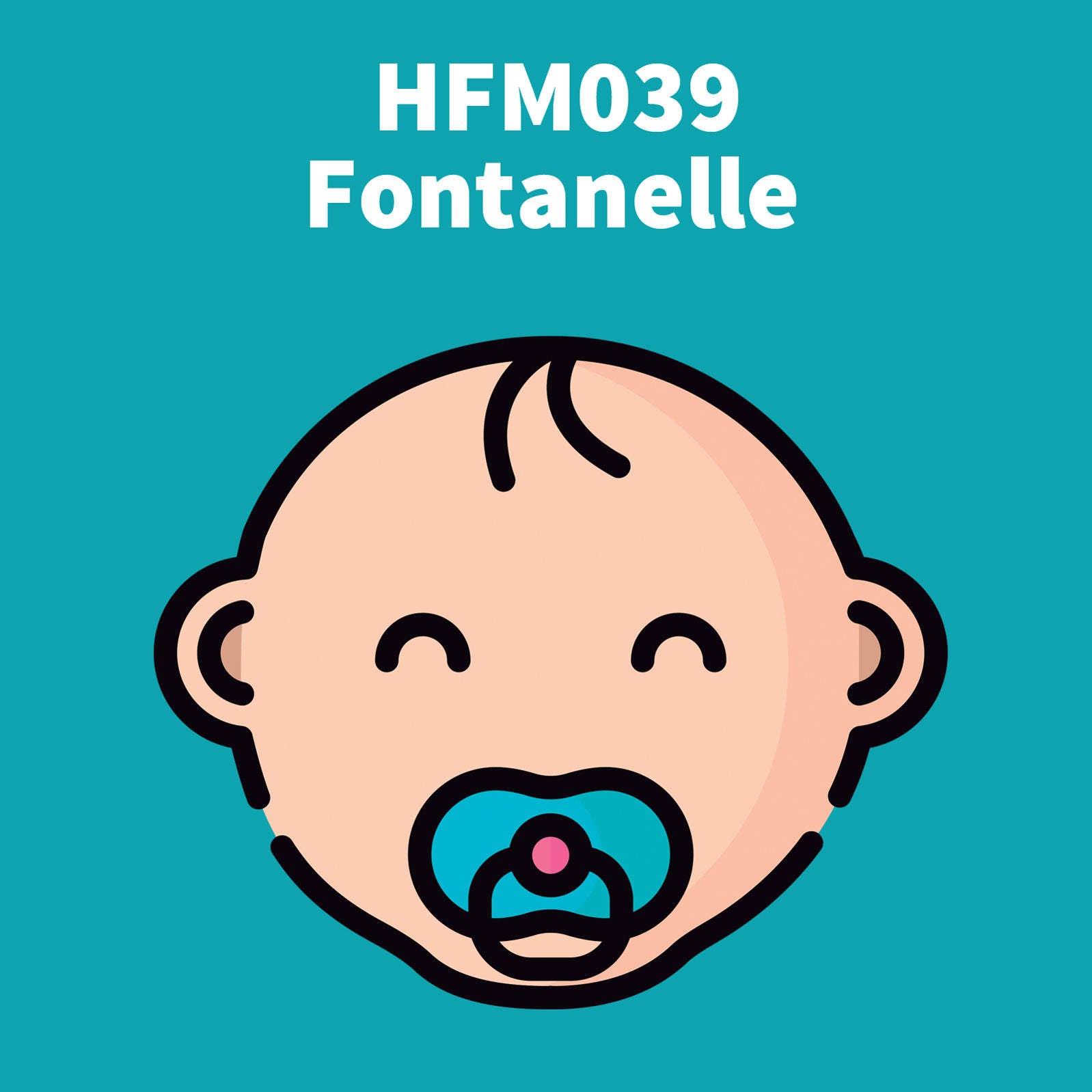 HFM039 - Fontanelle: Sinn und Zweck der weichen Stelle