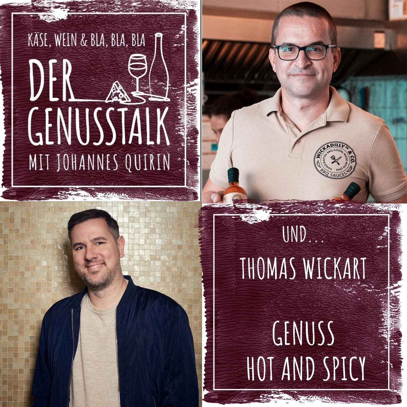 Genuss hot and spicy mit Thomas Wickart von Wickadilly