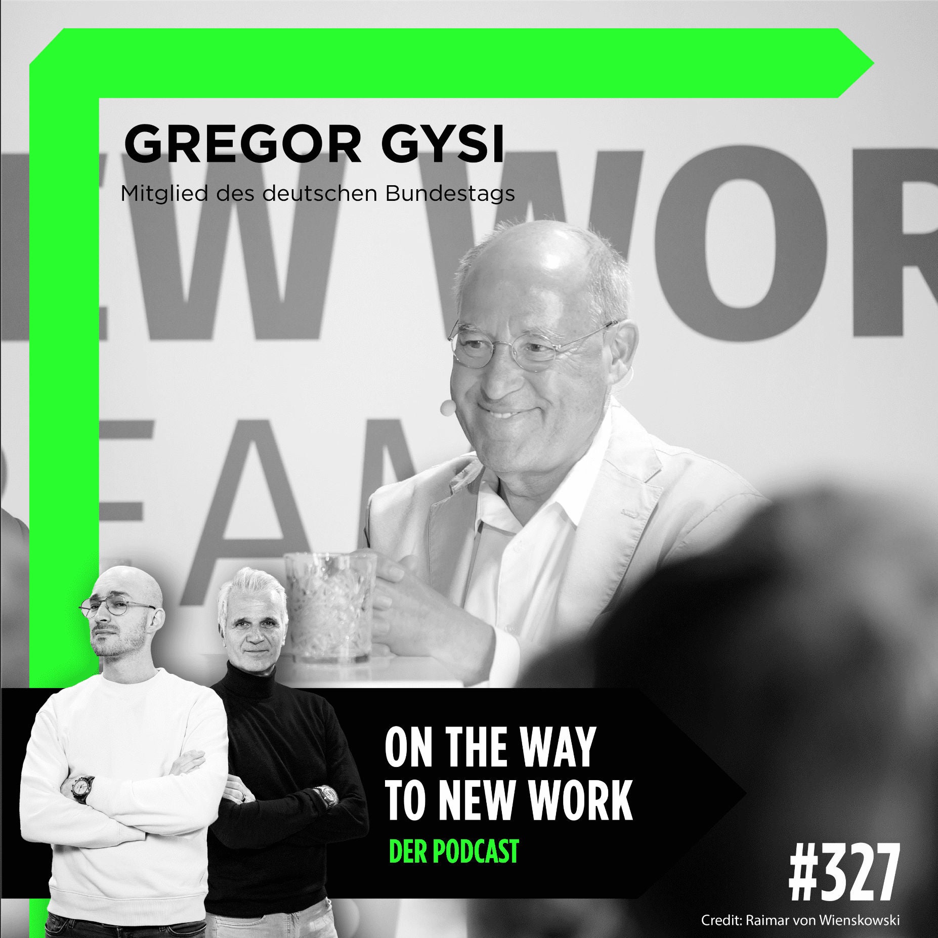 #327 NWX-Special 1: Gregor Gysi | Rechtsanwalt, Politiker, Autor und Moderator