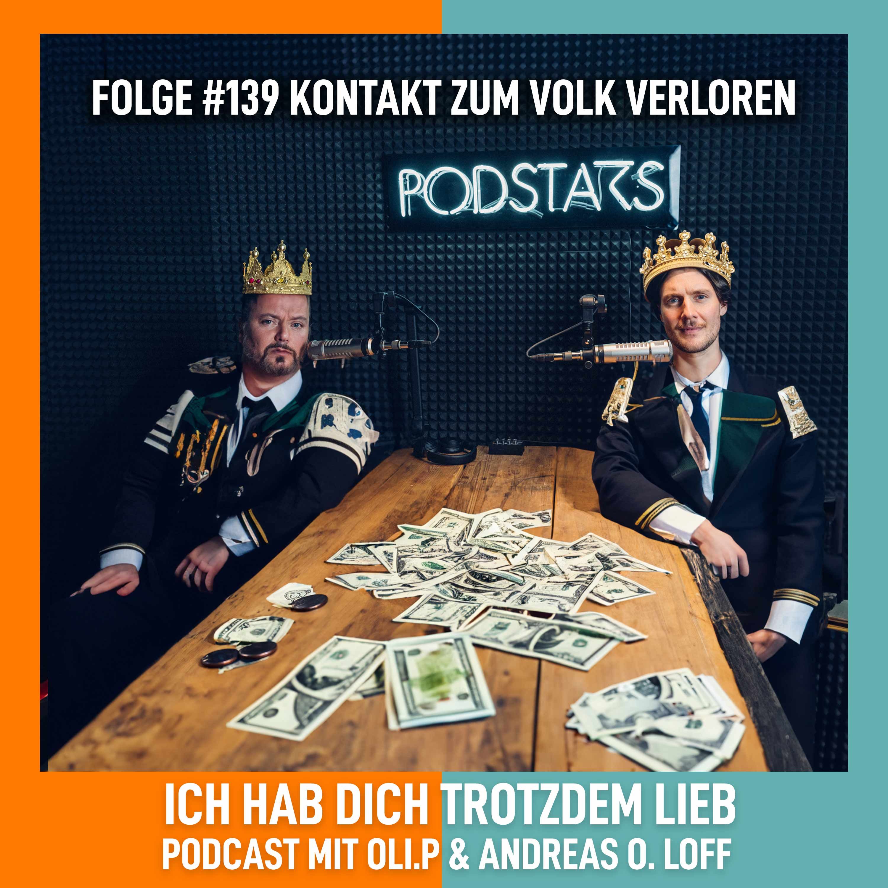 #139 Kontakt zum Volk verloren