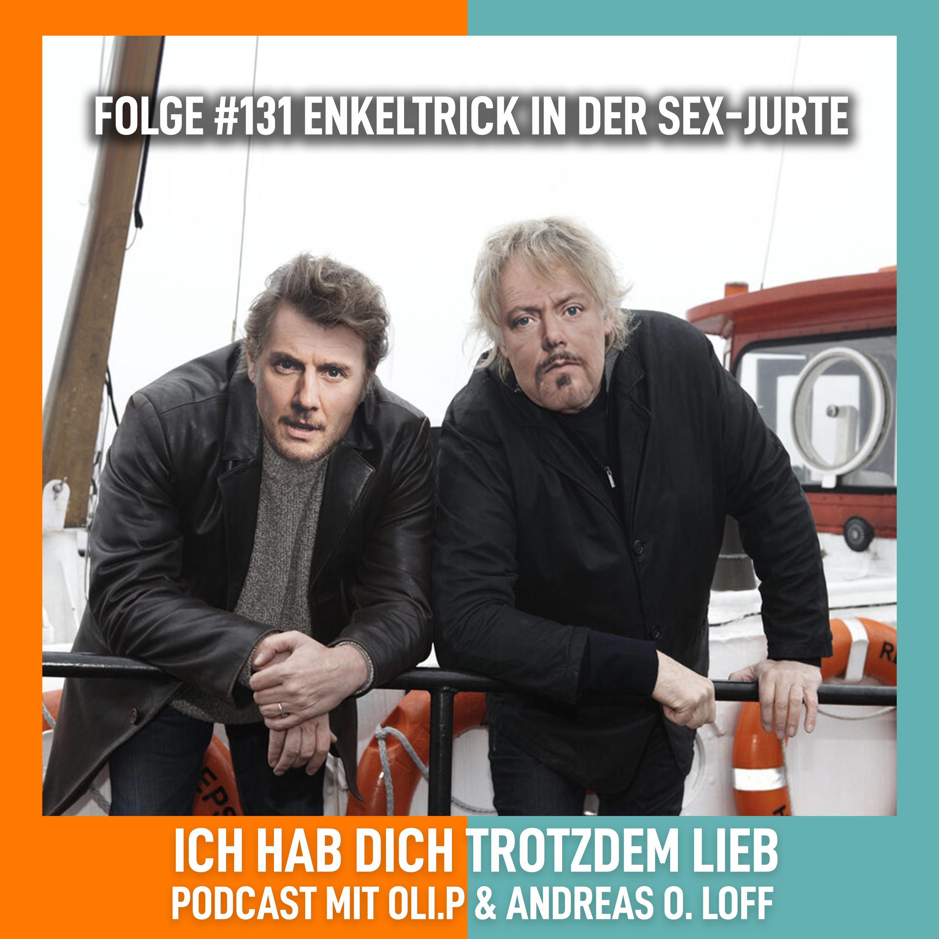 #131 Enkeltrick in der Sex-Jurte