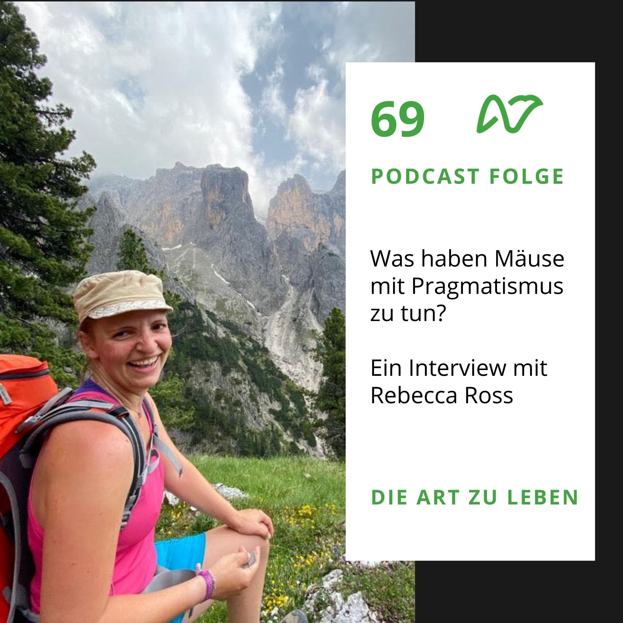 #69 Was hat Pragmatismus mit Mäusen zu tun? Interview mit Rebecca Ross