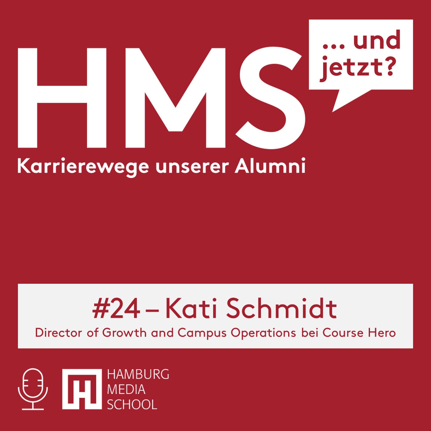 HMS #024 mit Kati Schmidt - Director of Growth and Campus Operations bei Course Hero