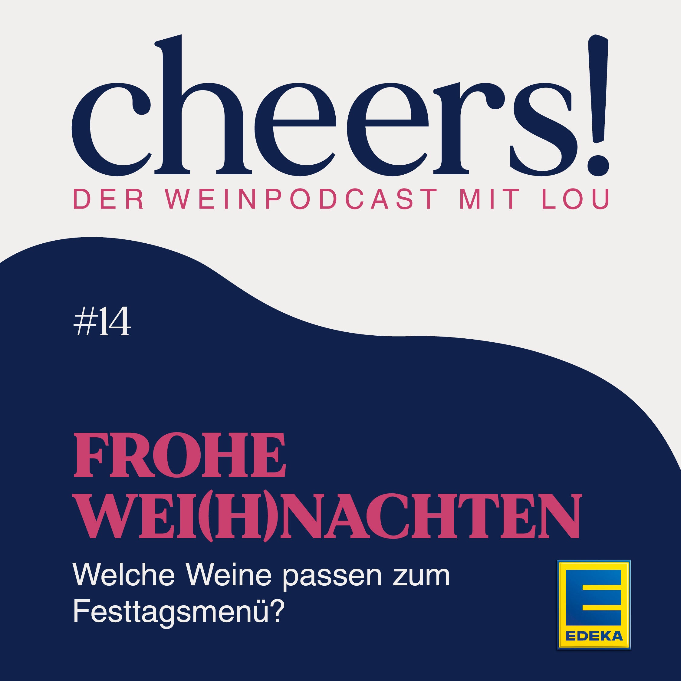 14: Frohe Wei(h)nachten – Welche Weine passen zum Festtagsmenü?