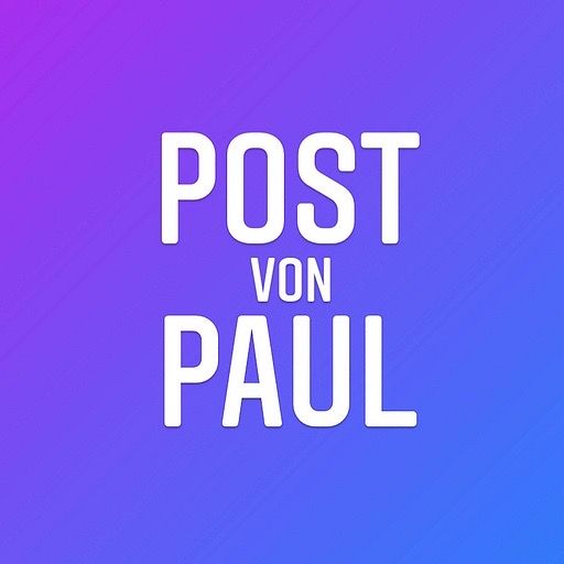 🗞️ POST VON PAUL – 10. Juni 2023
