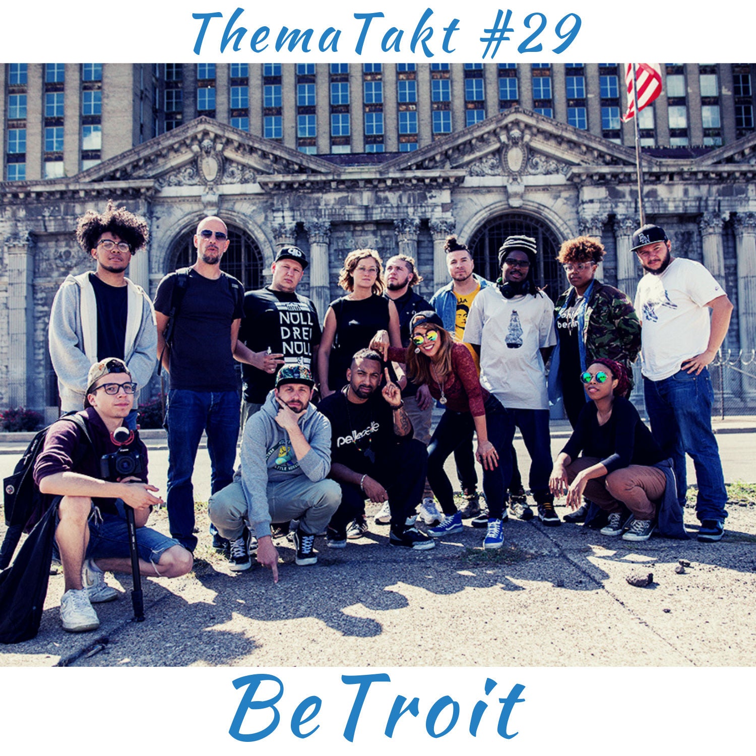 #29 "Be-Troit" - 17 Künstler, 2 Städte, 1 Album