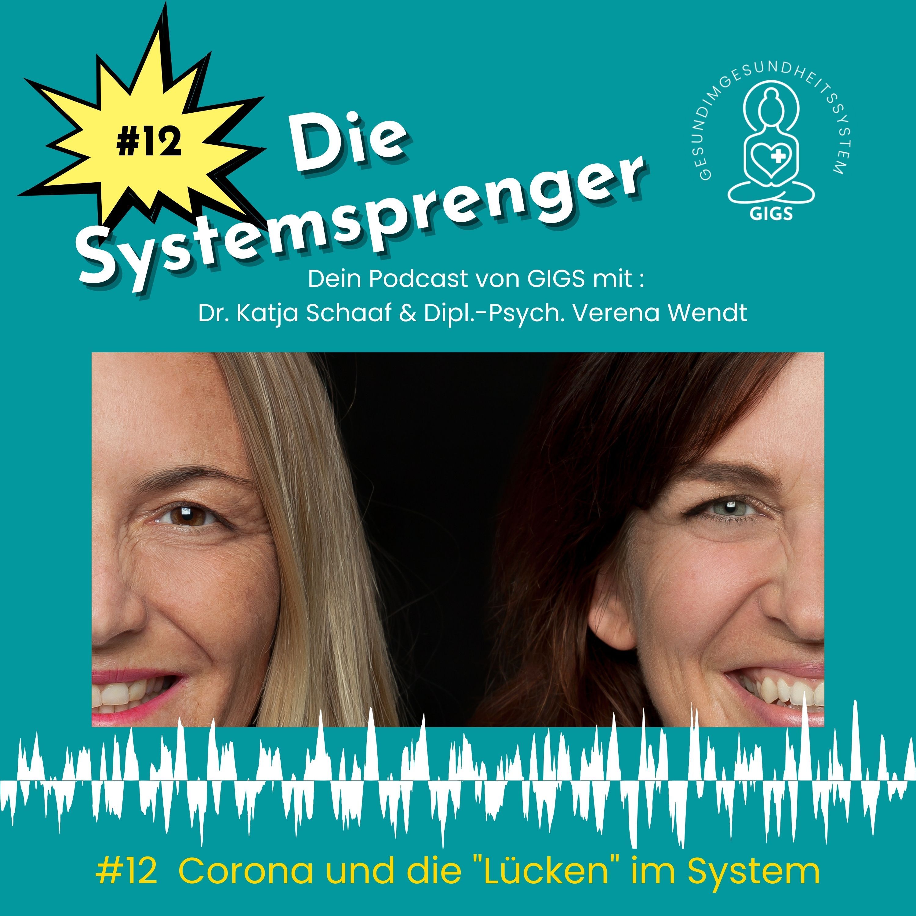 Corona und die "Lücken im System"