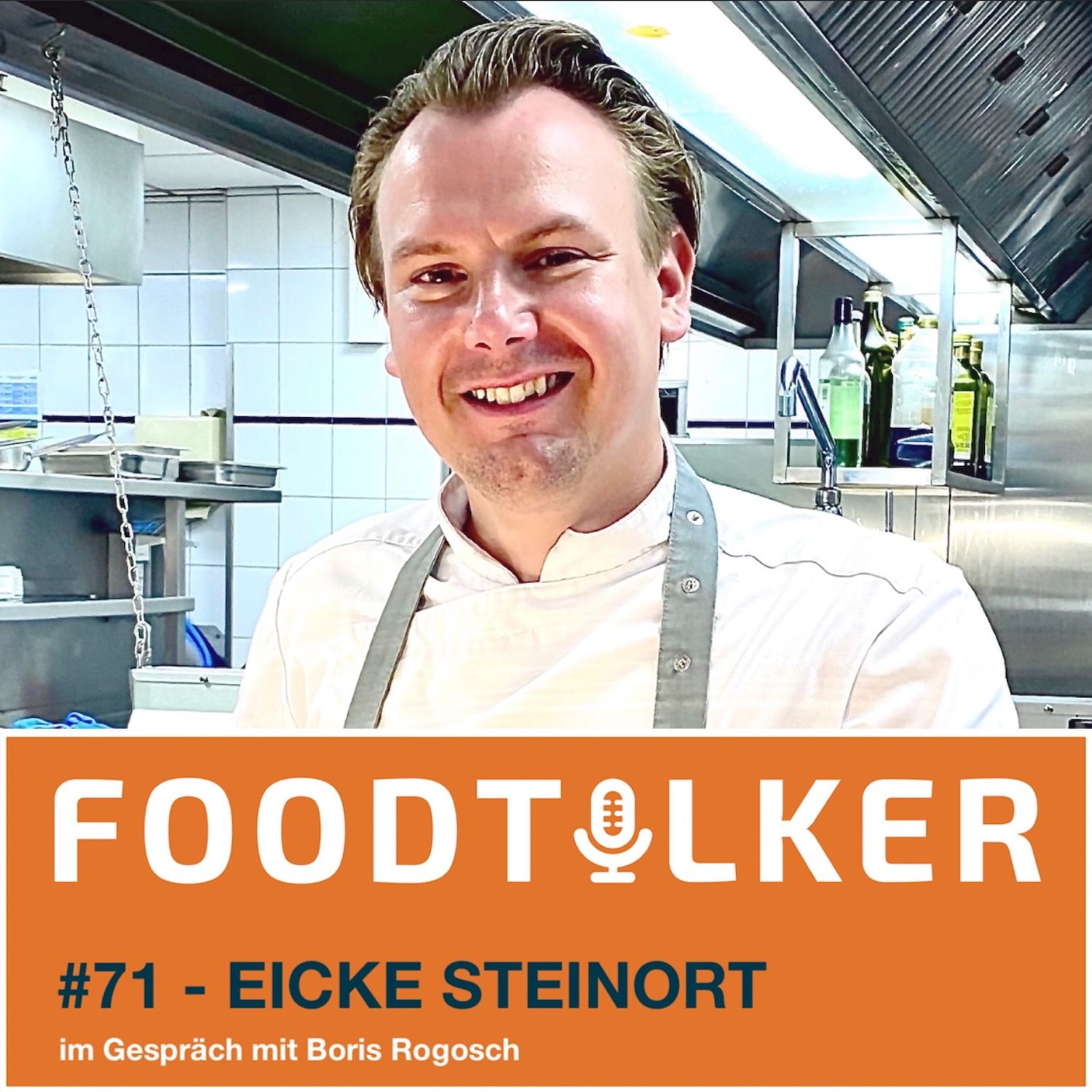 #71 Eicke Steinort - Eine kulinarische Reise: Vom Norden in die Welt und zurück