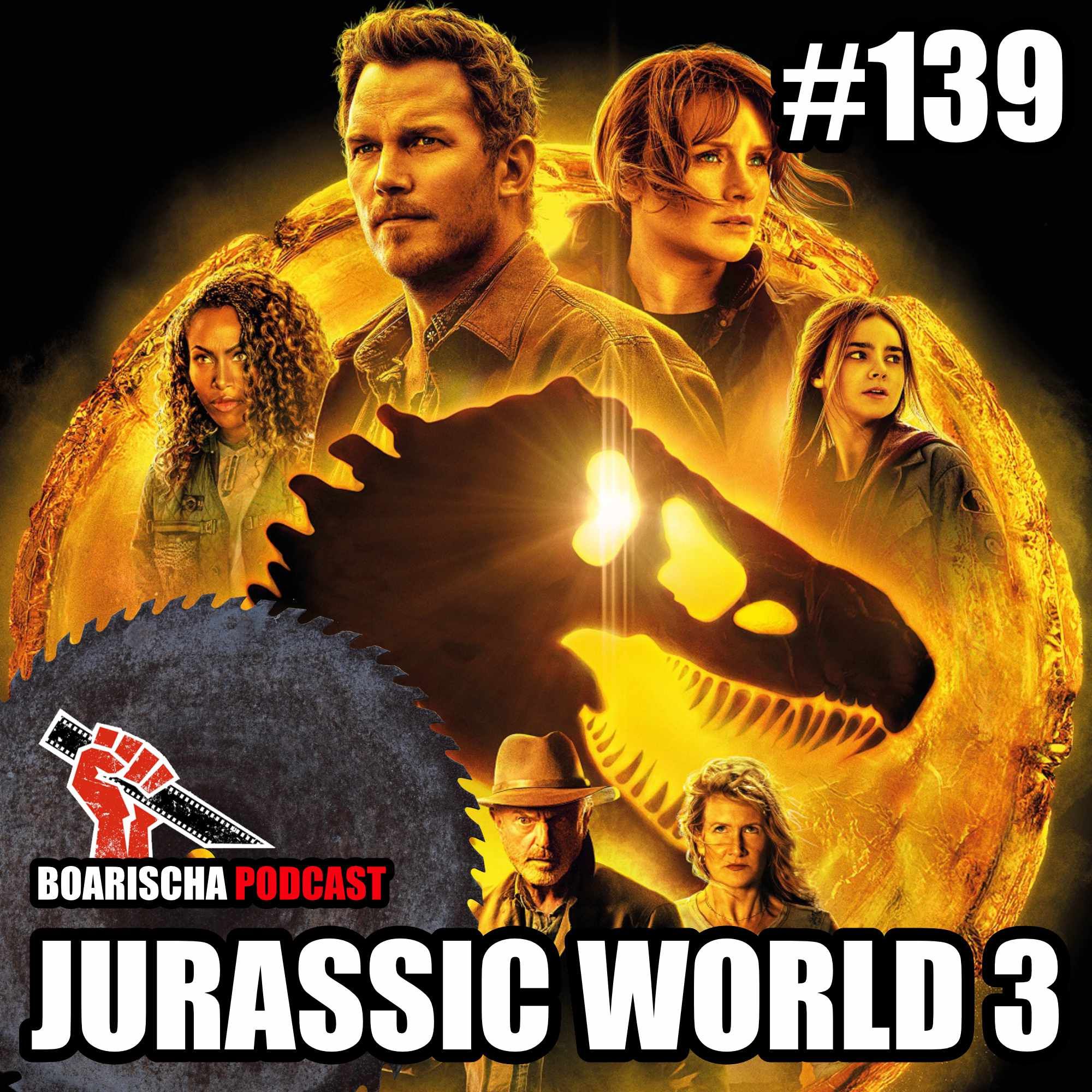Jurassic World 3 (Sägewerk-Edition) (2022): Kritik zu Colin Trevorrow | #139