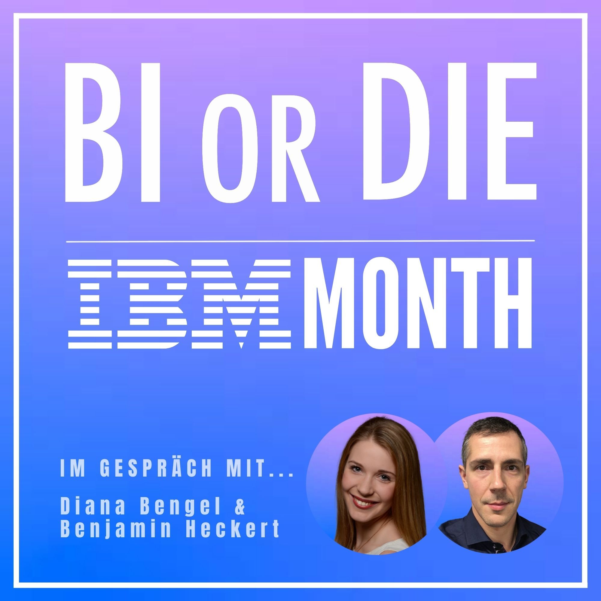 IBM Cognos Mythen beseitigt! Oder doch nicht? - Im Gespräch mit Diana Bengel & Benjamin Heckert, IBM