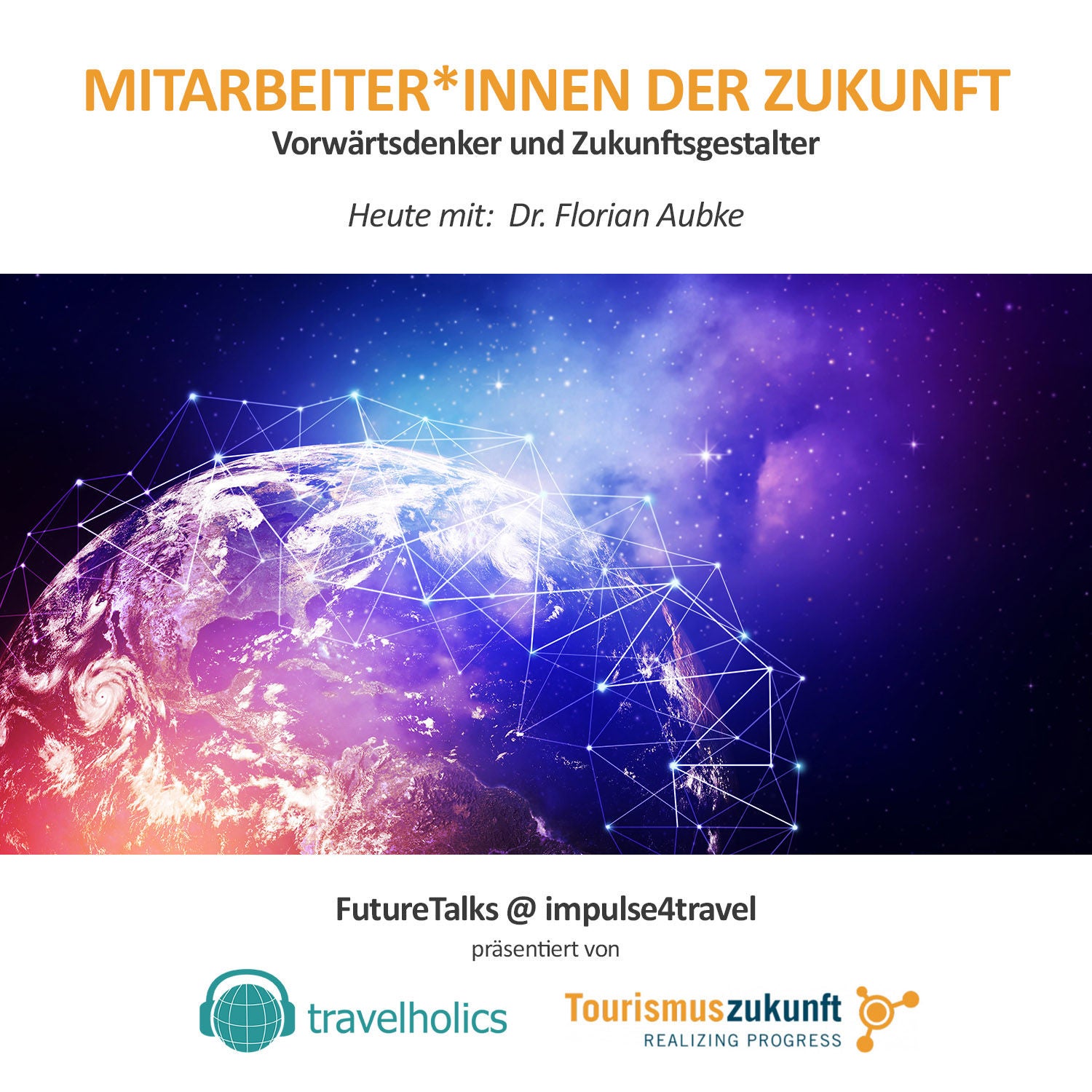 futureTALKS @IMPULSE4TRAVEL Episode 3