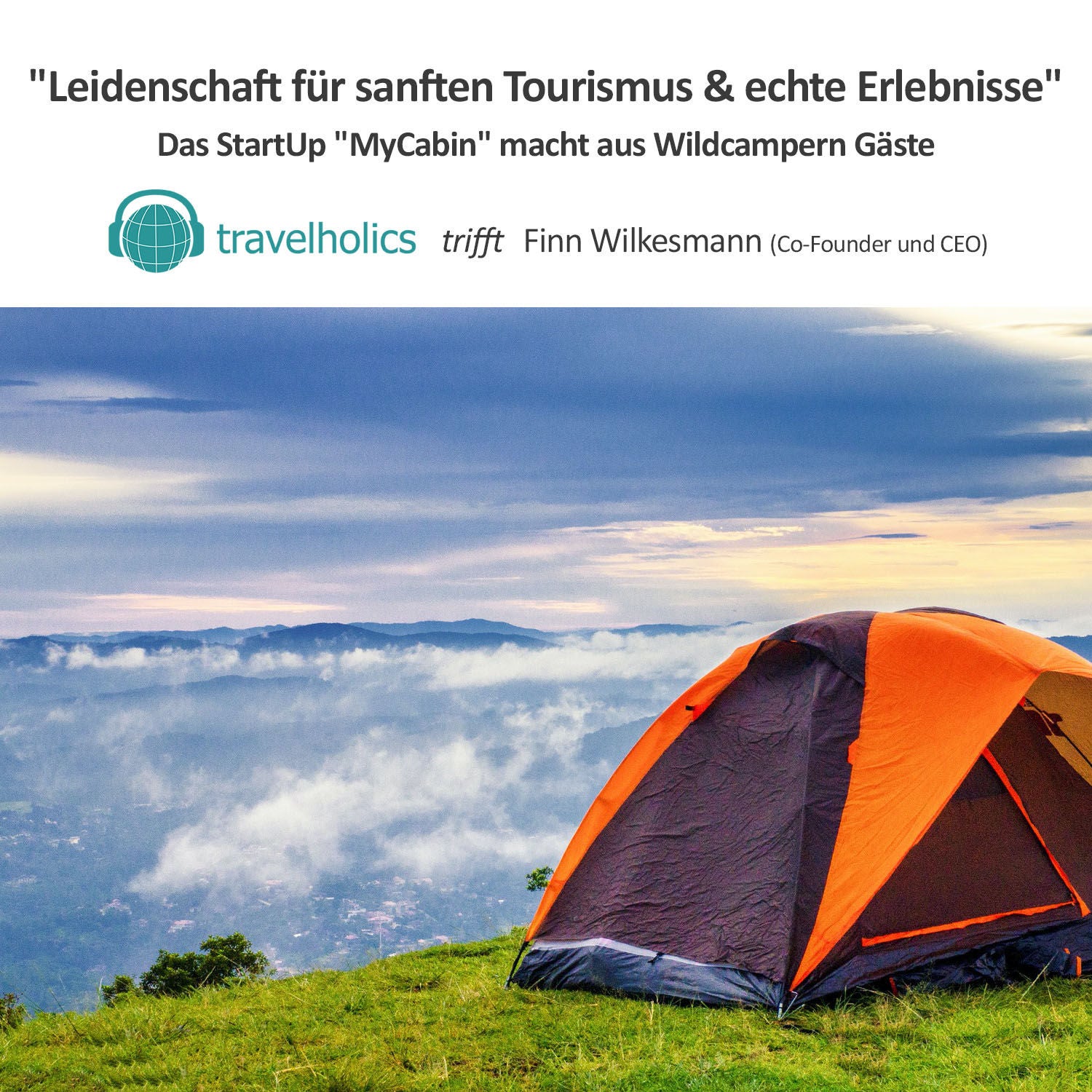 Leidenschaft für sanften Tourismus & echte Erlebnisse