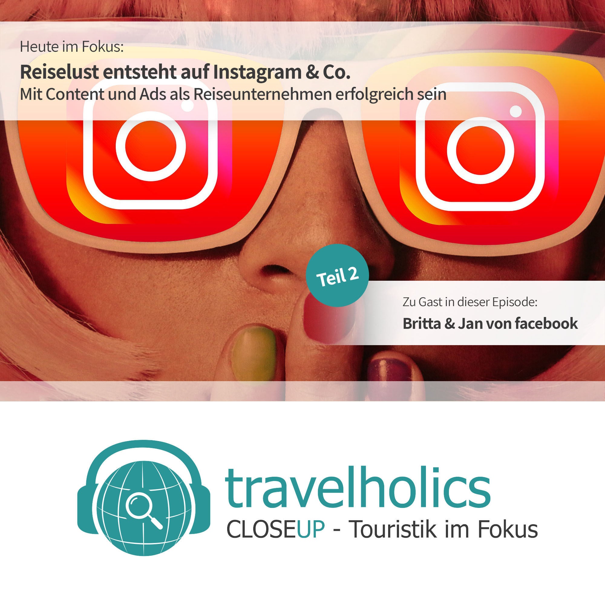 Travelholics CloseUP - Touristik im Fokus XX