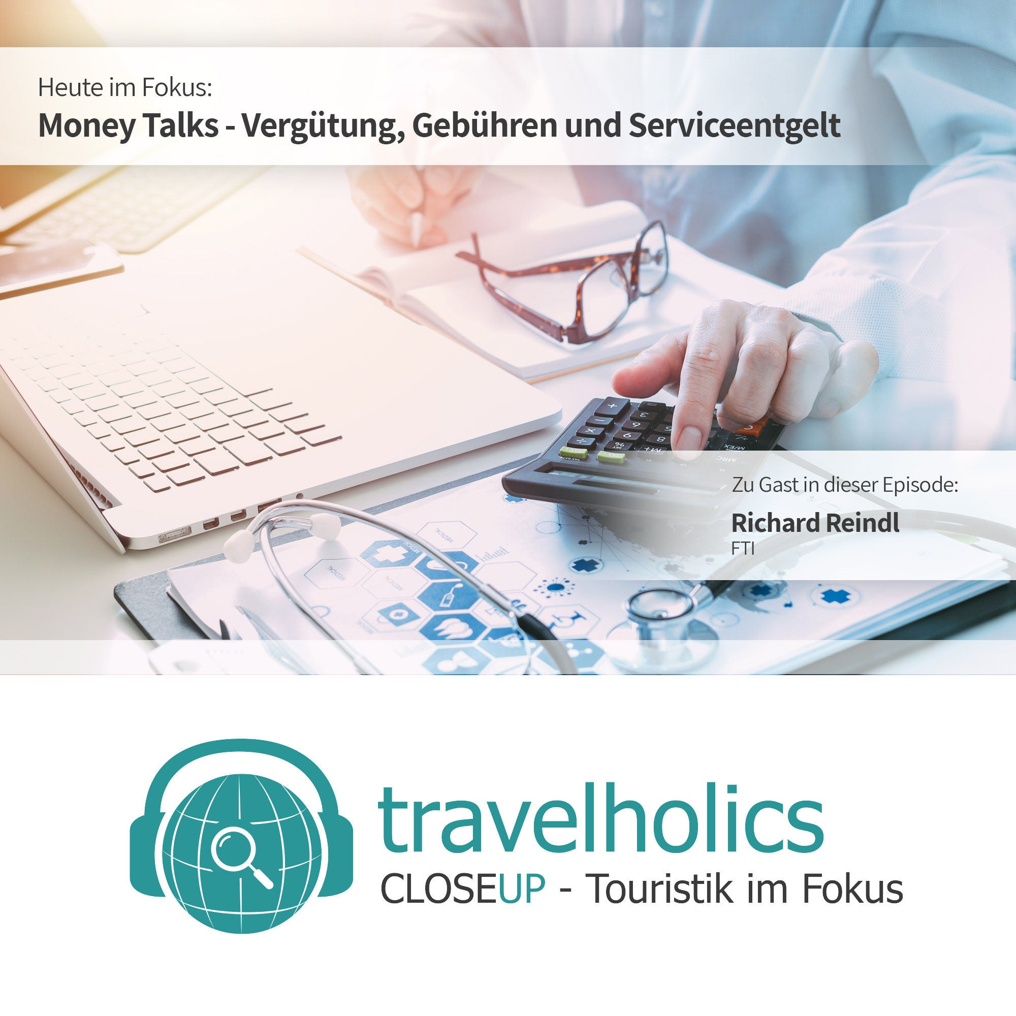 Travelholics CloseUP - Touristik im Fokus VIII