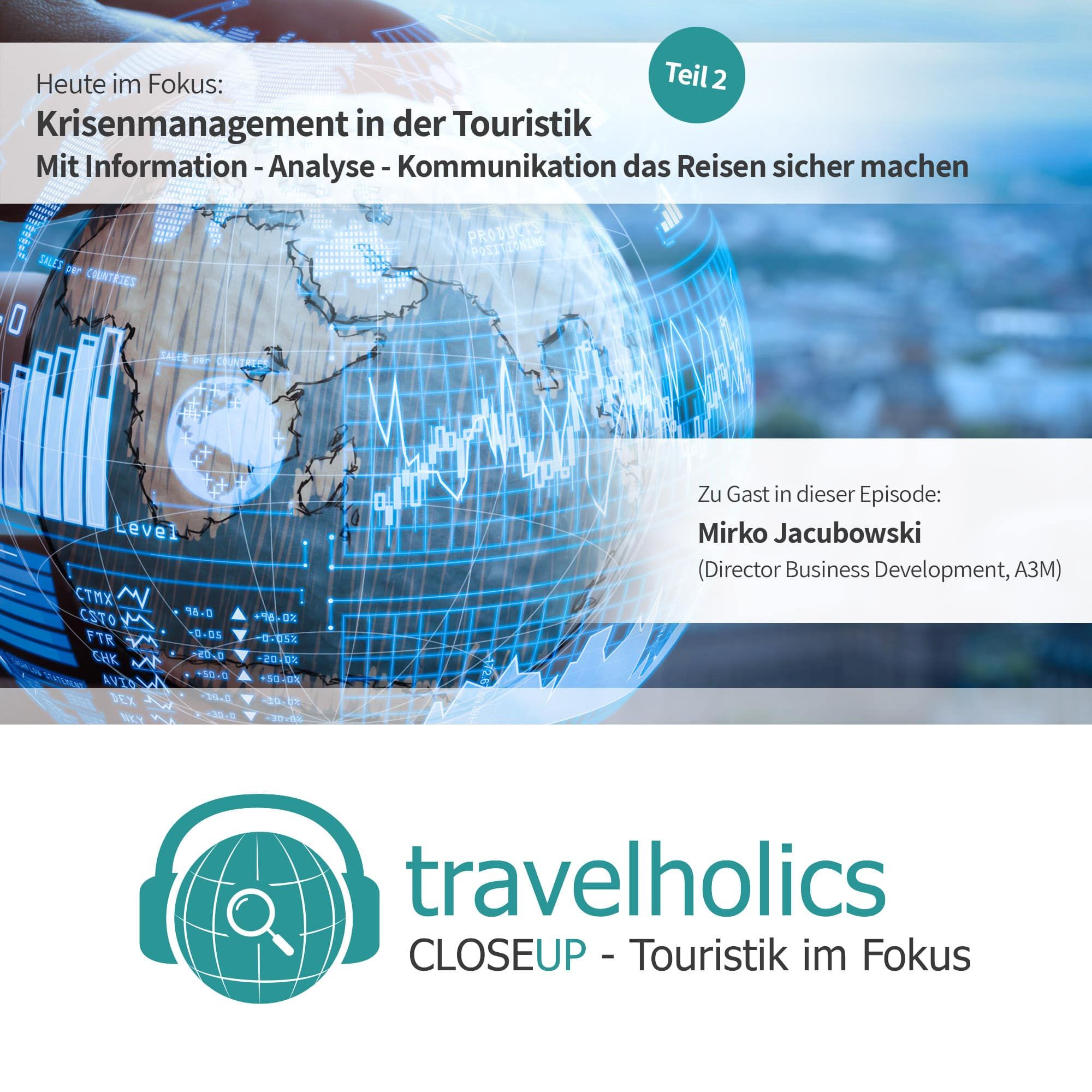 Travelholics CloseUP - Touristik im Fokus XVII
