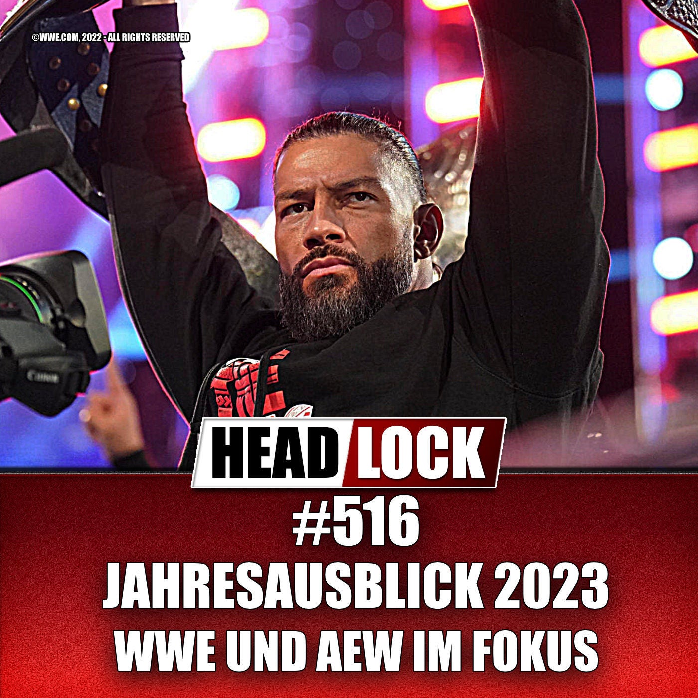 #516: Wrestling-Jahresausblick 2023 – Trends, Fehden und Entwicklungen für WWE und AEW