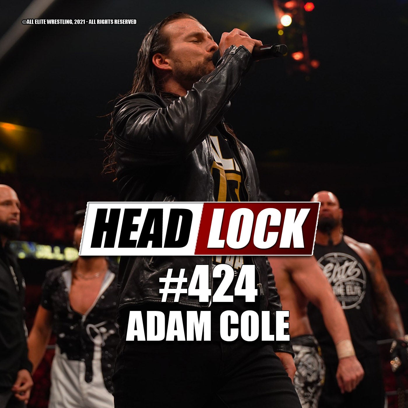 #424: Adam Cole - Wird er bei AEW der Mega-Star, der er bei WWE nie werden durfte?