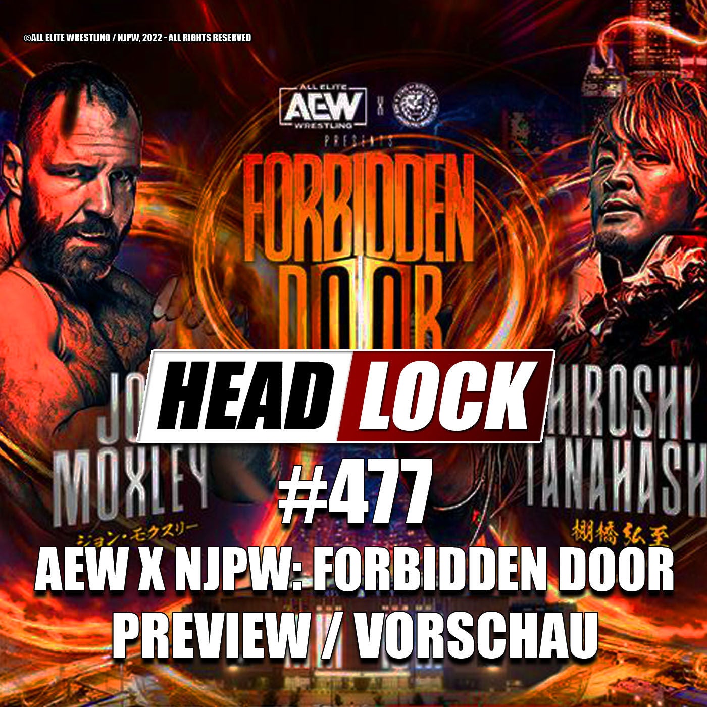 #477: AEW x NJPW Forbidden Door (Preview / Vorschau) - ZWEI WRESTLING-PROMOTIONS, EINE SHOW!