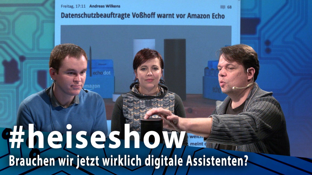 #heiseshow: Amazon Echo, Google Home & Co. – Brauchen wir jetzt wirklich digitale Assistenten?