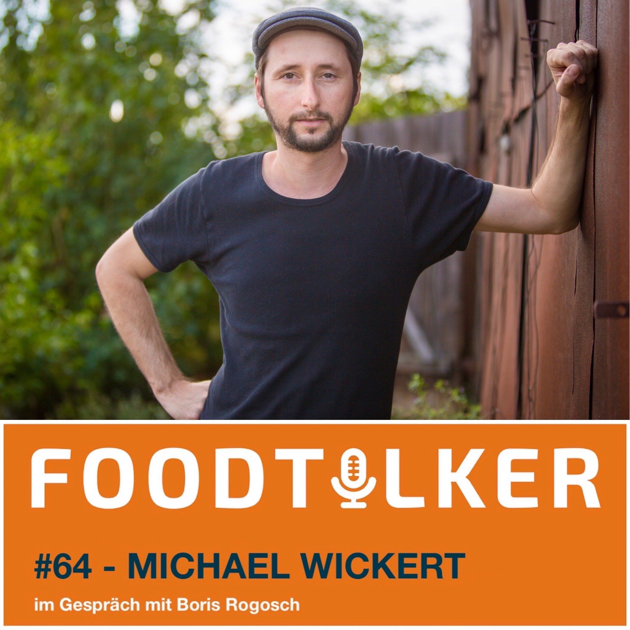 #64 Michael Wickert (Glut & Späne) – Viel Rauch um Fisch