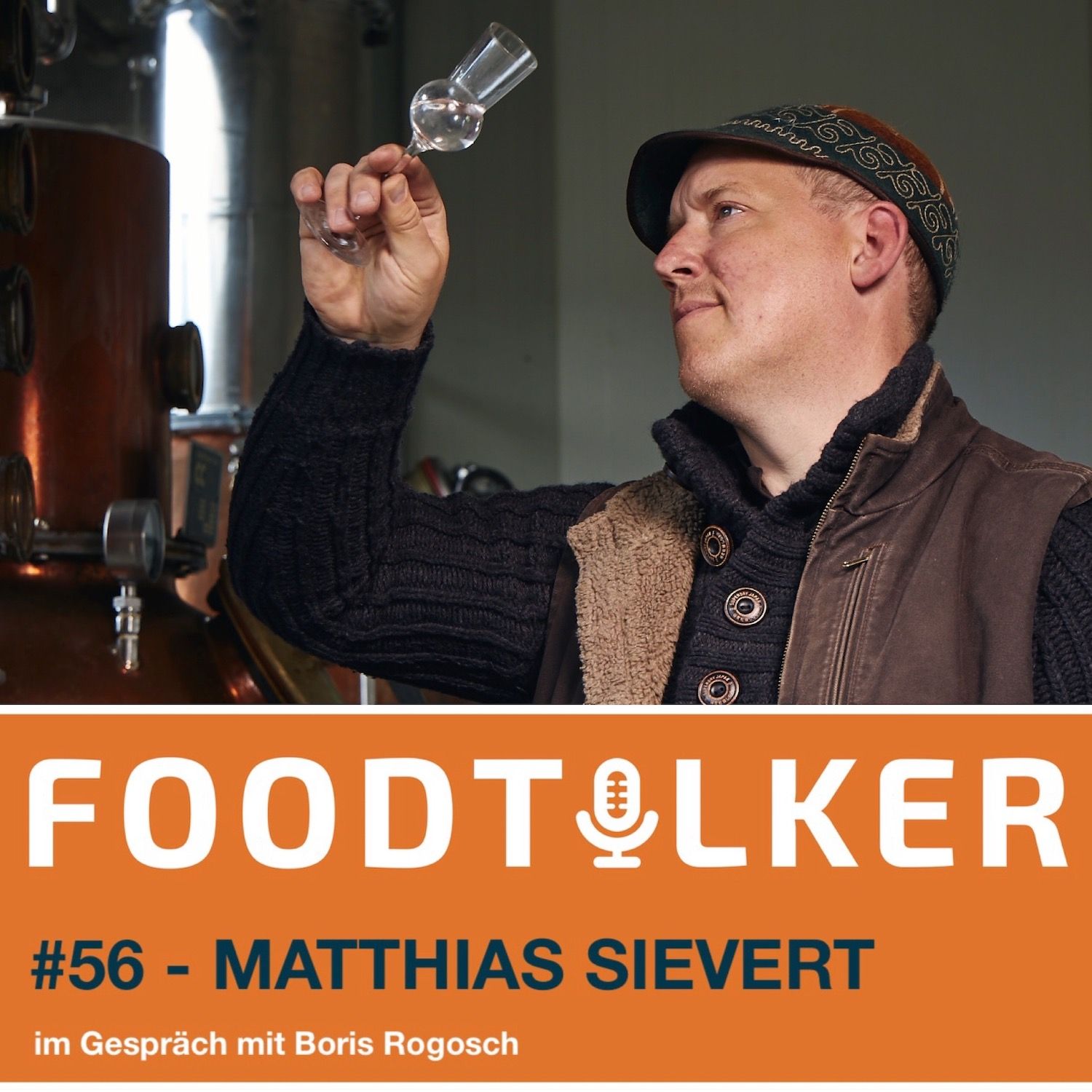 #56 Matthias Sievert (Spiritus Rex) - Obstbrenner mit Geist und Seele