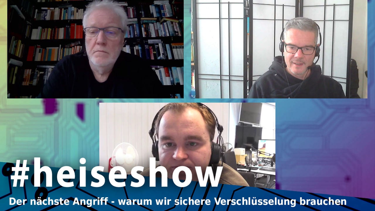 Der nächste Angriff - warum wir sichere Verschlüsselung brauchen | #heiseshow